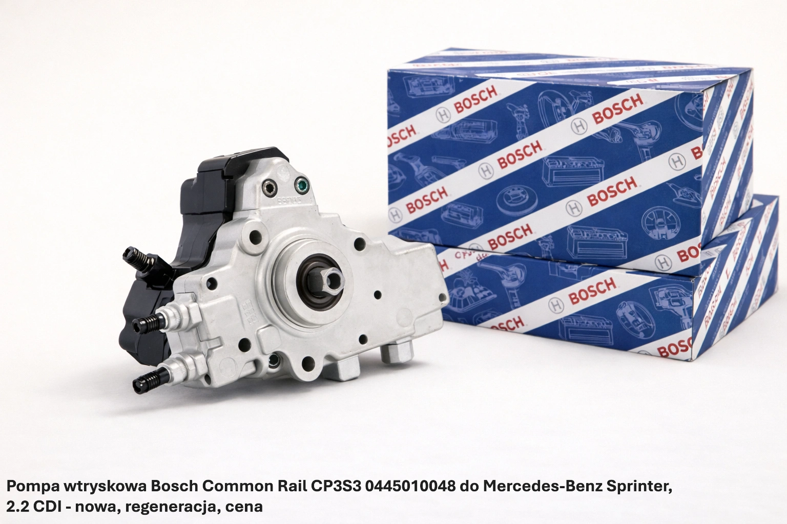 Pompa wtryskowa Bosch Common Rail CP3S3 0445010048 do Mercedes-Benz Sprinter, 2.2 CDI - nowa, regeneracja, cena