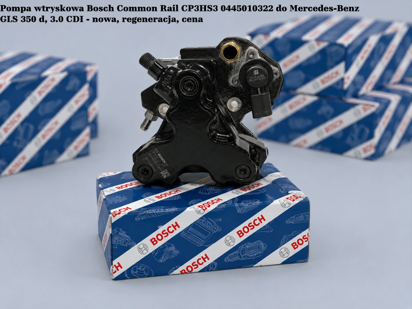 Pompa wtryskowa Bosch Common Rail CP3HS3 0445010322 do Mercedes-Benz GLS 350 d, 3.0 CDI Pompa wtryskowa Bosch Common Rail CP3HS3 0445010322 do Mercedes-Benz GLS 350 d, 3.0 CDI - nowa, regeneracja, cena