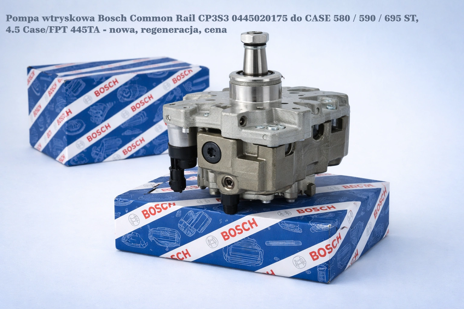 Pompa wtryskowa Bosch Common Rail CP3S3 0445020175 do CASE 580 / 590 / 695 ST, 4.5 Case/FPT 445TA Pompa wtryskowa Bosch Common Rail CP3S3 0445020175 do CASE 580 / 590 / 695 ST, 4.5 Case/FPT 445TA - nowa, regeneracja, cena