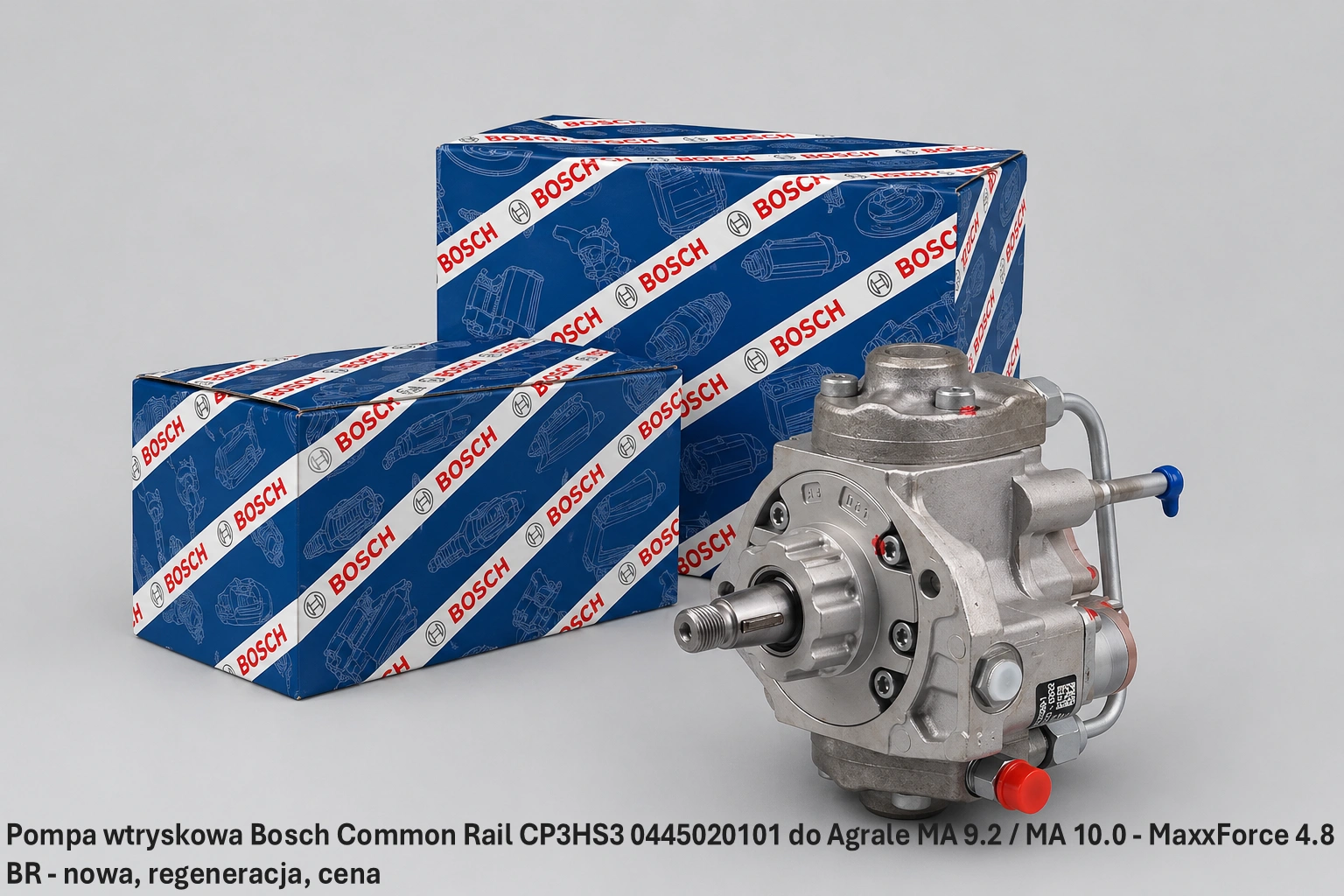 Pompa wtryskowa Bosch Common Rail CP3HS3 0445020101 do Agrale MA 9.2 / MA 10.0 - MaxxForce 4.8 BR - nowa, regeneracja, cena