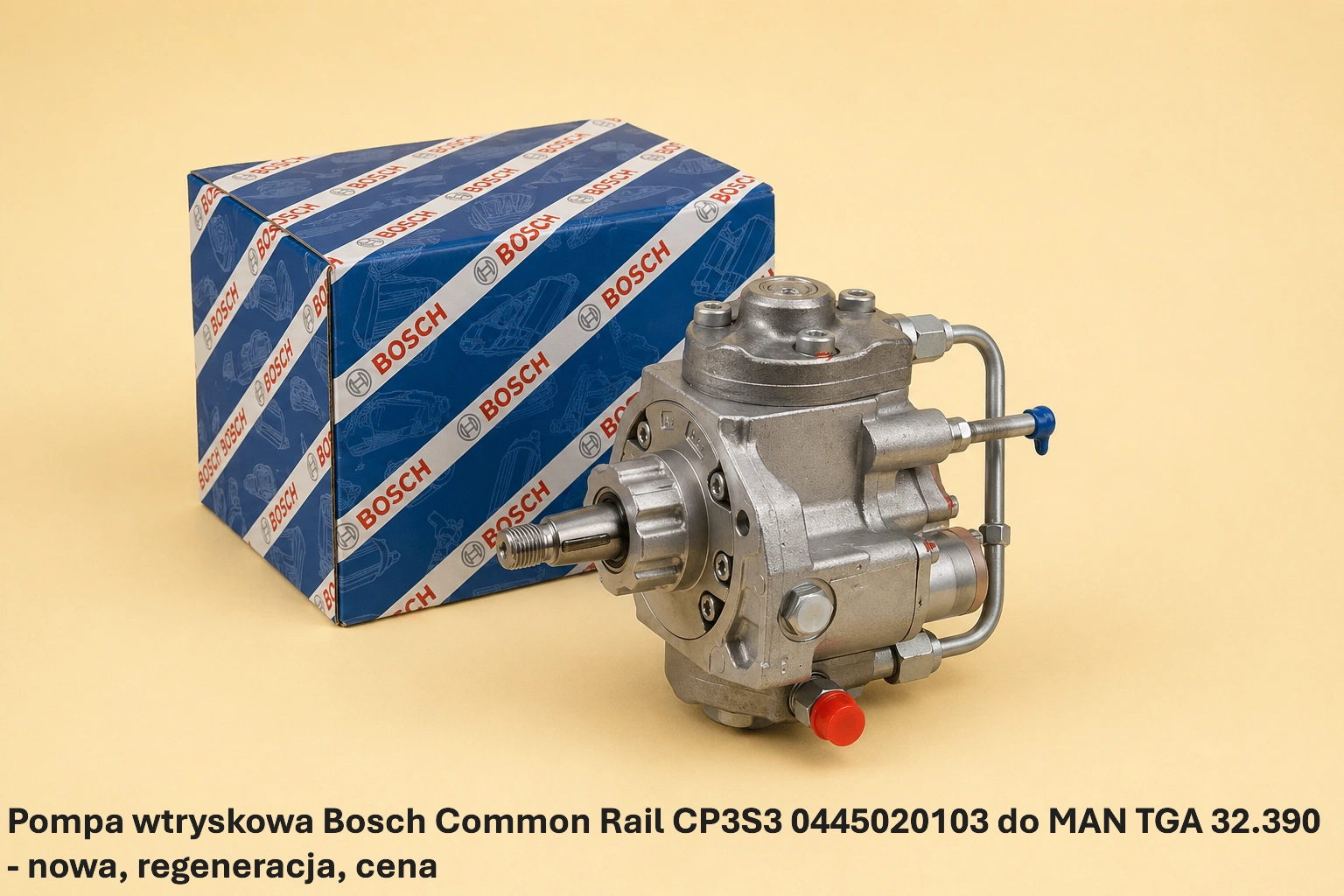 Pompa wtryskowa Bosch Common Rail CP3S3 0445020103 do MAN TGA 32.390 - nowa, regeneracja, cena