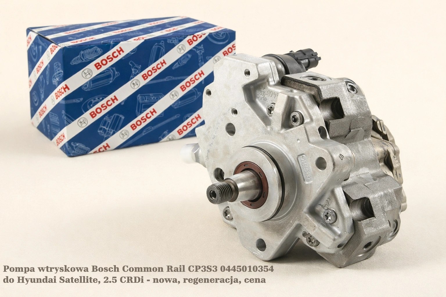 Pompa wtryskowa Bosch Common Rail CP3S3 0445010354 do Hyundai Satellite, 2.5 CRDi - nowa, regeneracja, cena
