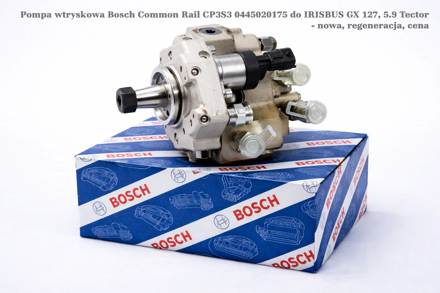 Pompa wtryskowa Bosch Common Rail CP3S3 0445020175 do IRISBUS GX 127, 5.9 Tector - nowa, regeneracja, cena