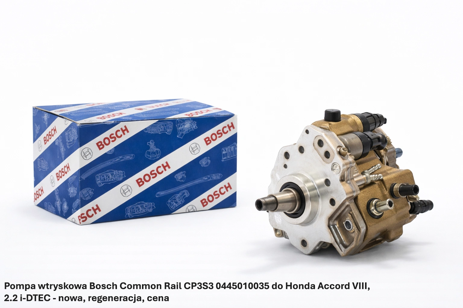 Pompa wtryskowa Bosch Common Rail CP3S3 0445010035 do Honda Accord VIII, 2.2 i-DTEC - nowa, regeneracja, cena