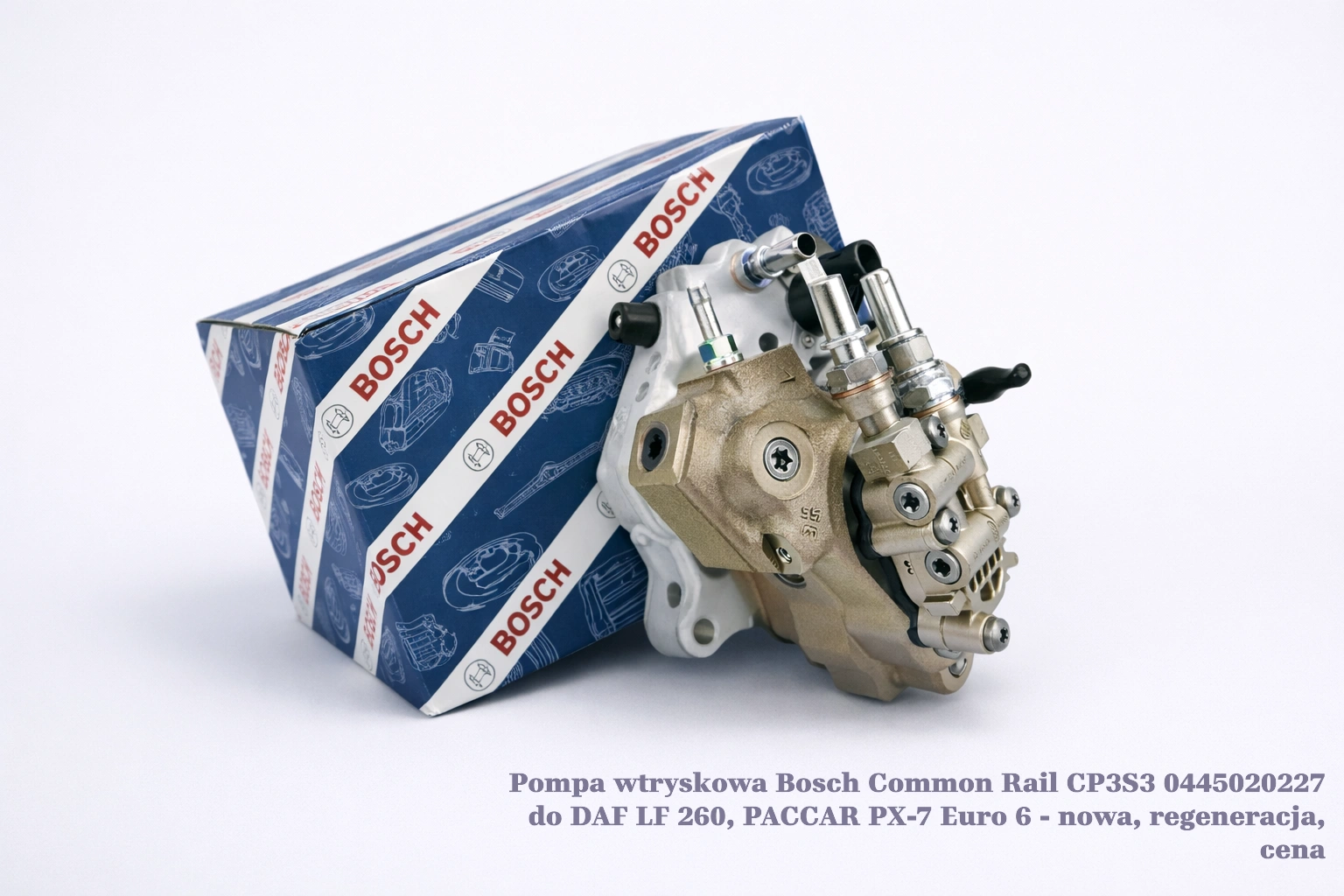Pompa wtryskowa Bosch Common Rail CP3S3 0445020227 do DAF LF 260, PACCAR PX-7 Euro 6 - nowa, regeneracja, cena