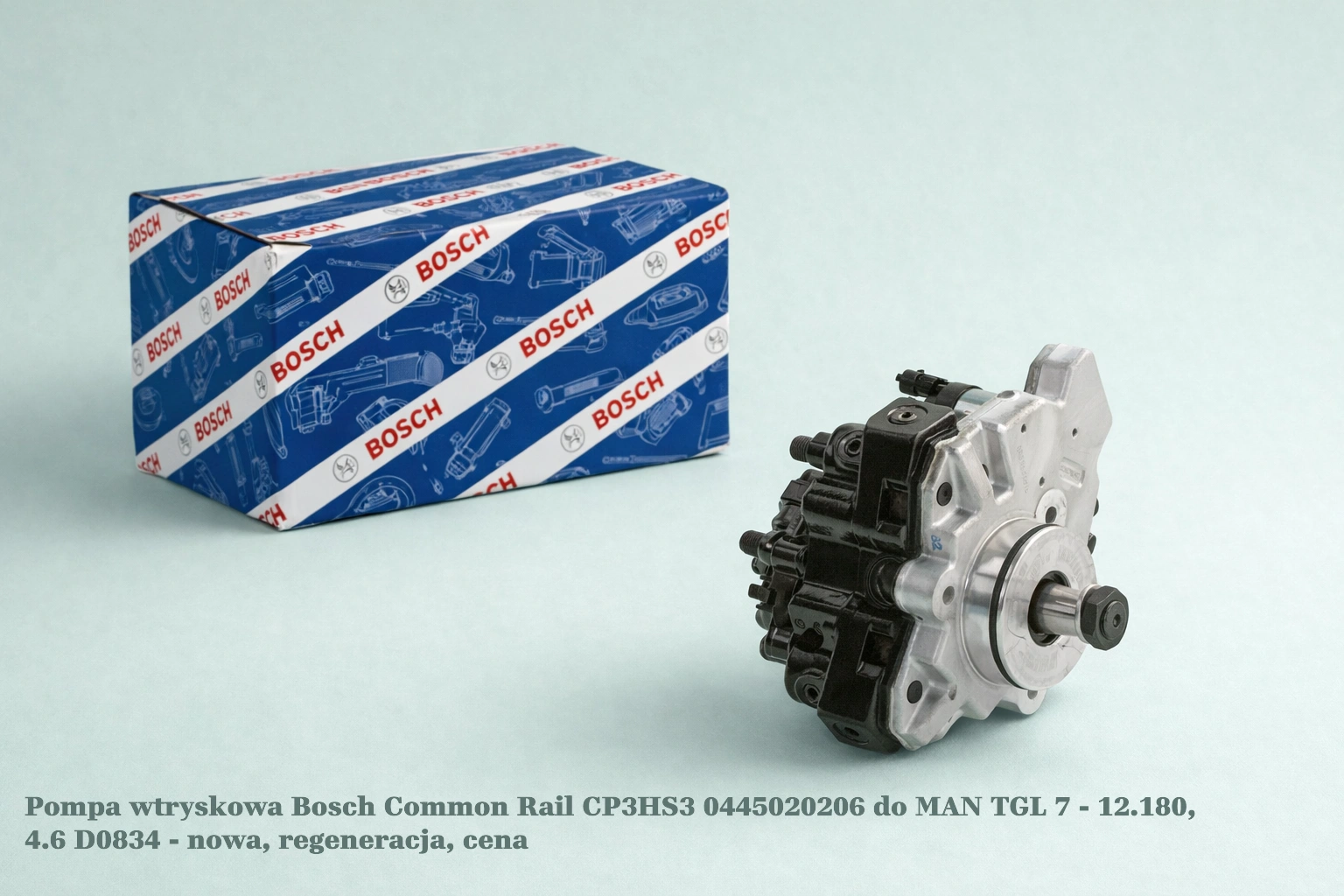 Pompa wtryskowa Bosch Common Rail CP3HS3 0445020206 do MAN TGL 7 - 12.180, 4.6 D0834 - nowa, regeneracja, cena