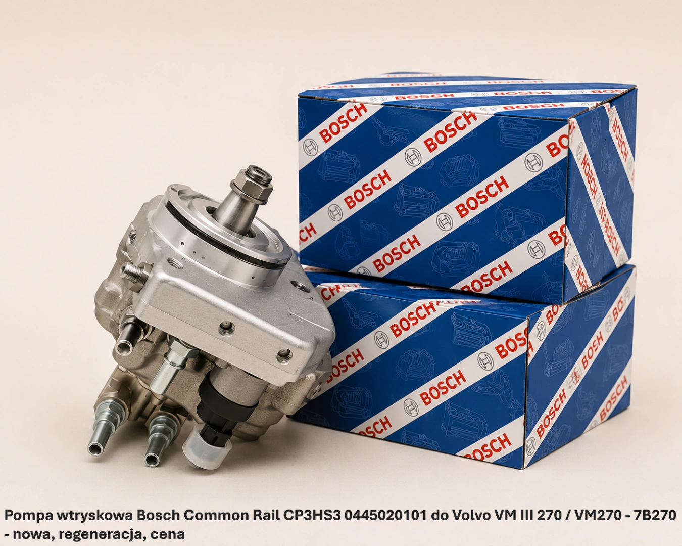 Pompa wtryskowa Bosch Common Rail CP3HS3 0445020101 do Volvo VM III 270 / VM270 - 7B270 - nowa, regeneracja, cena