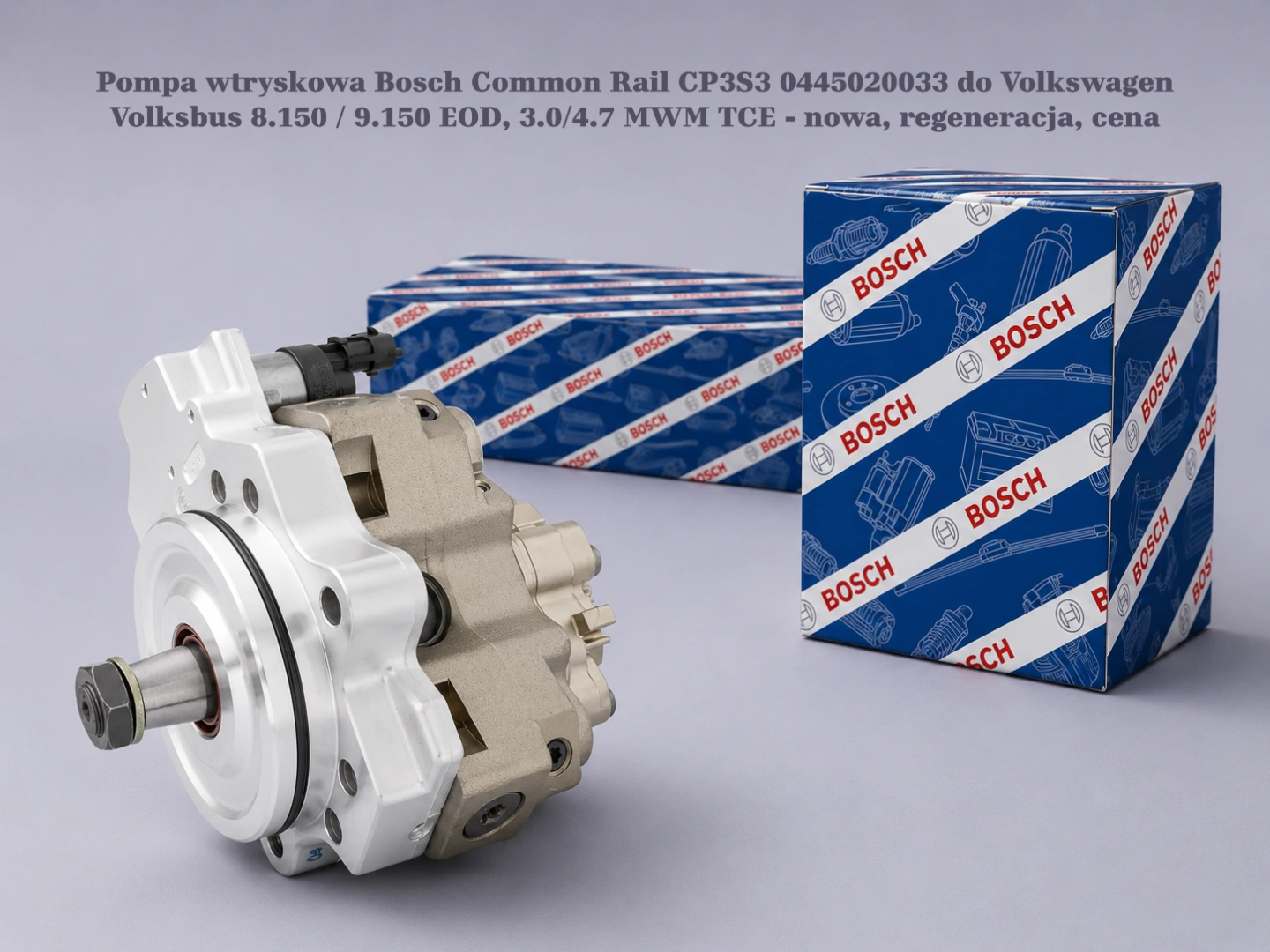 Pompa wtryskowa Bosch Common Rail CP3S3 0445020033 do Volkswagen Volksbus 8.150 / 9.150 EOD, 3.0/4.7 MWM TCE