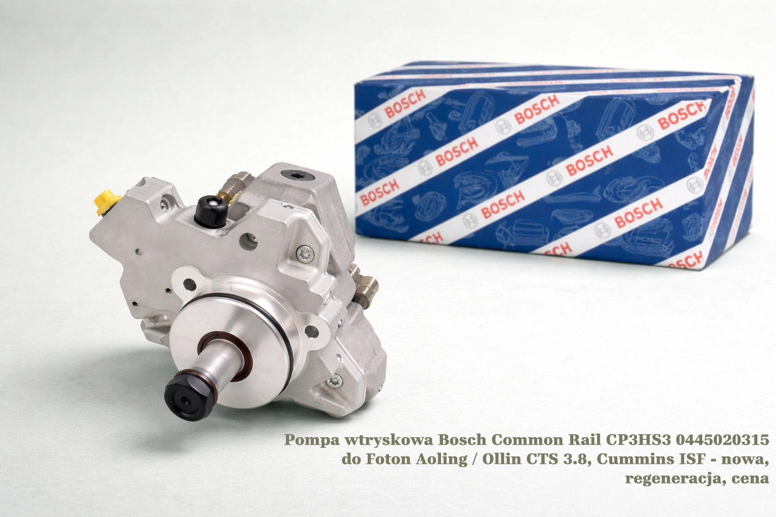 Pompa wtryskowa Bosch Common Rail CP3HS3 0445020315 do Foton Aoling / Ollin CTS 3.8, Cummins ISF - nowa, regeneracja, cena