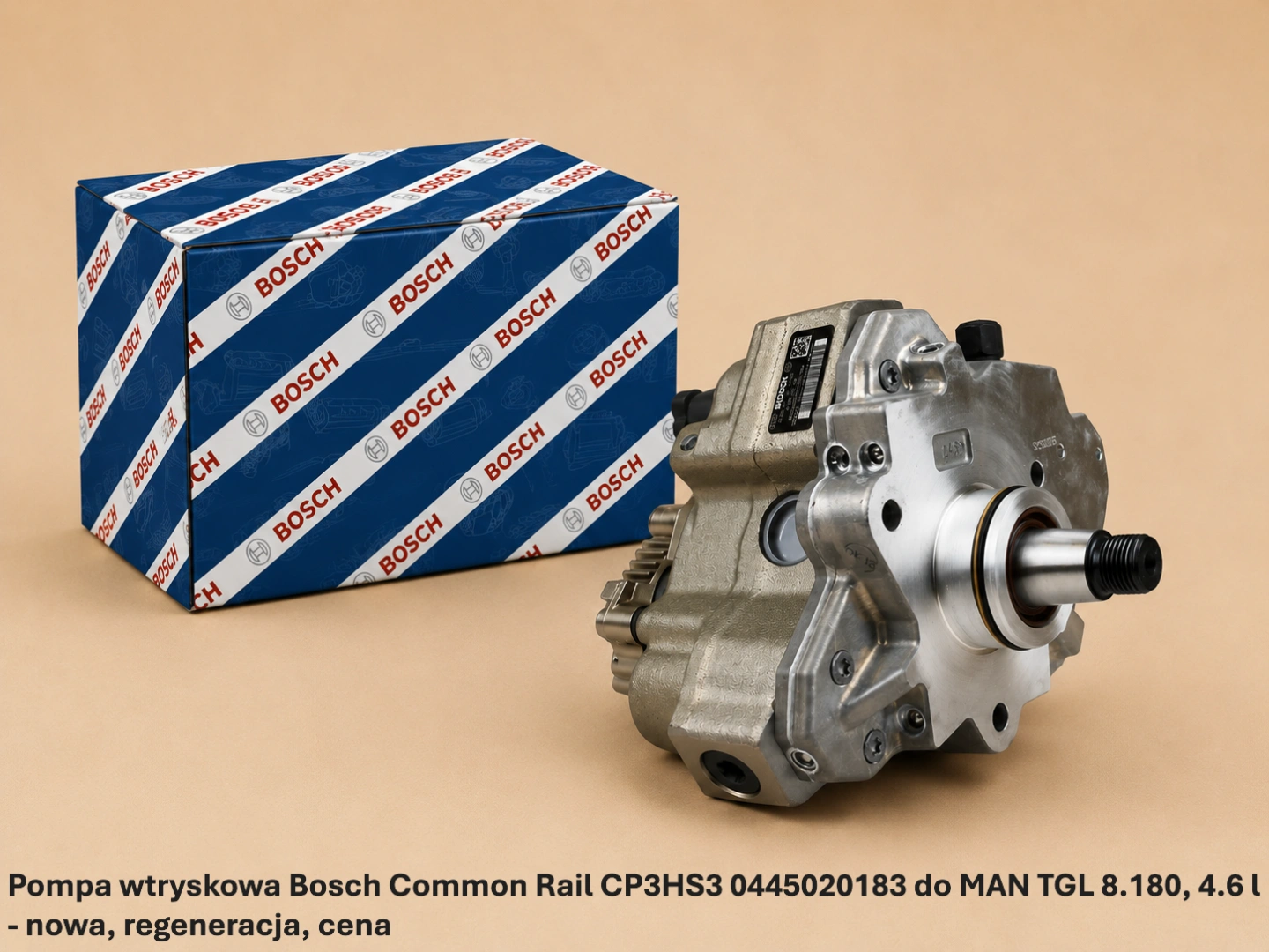 Pompa wtryskowa Bosch Common Rail CP3HS3 0445020183 do MAN TGL 8.180, 4.6 l- nowa, regeneracja, cena