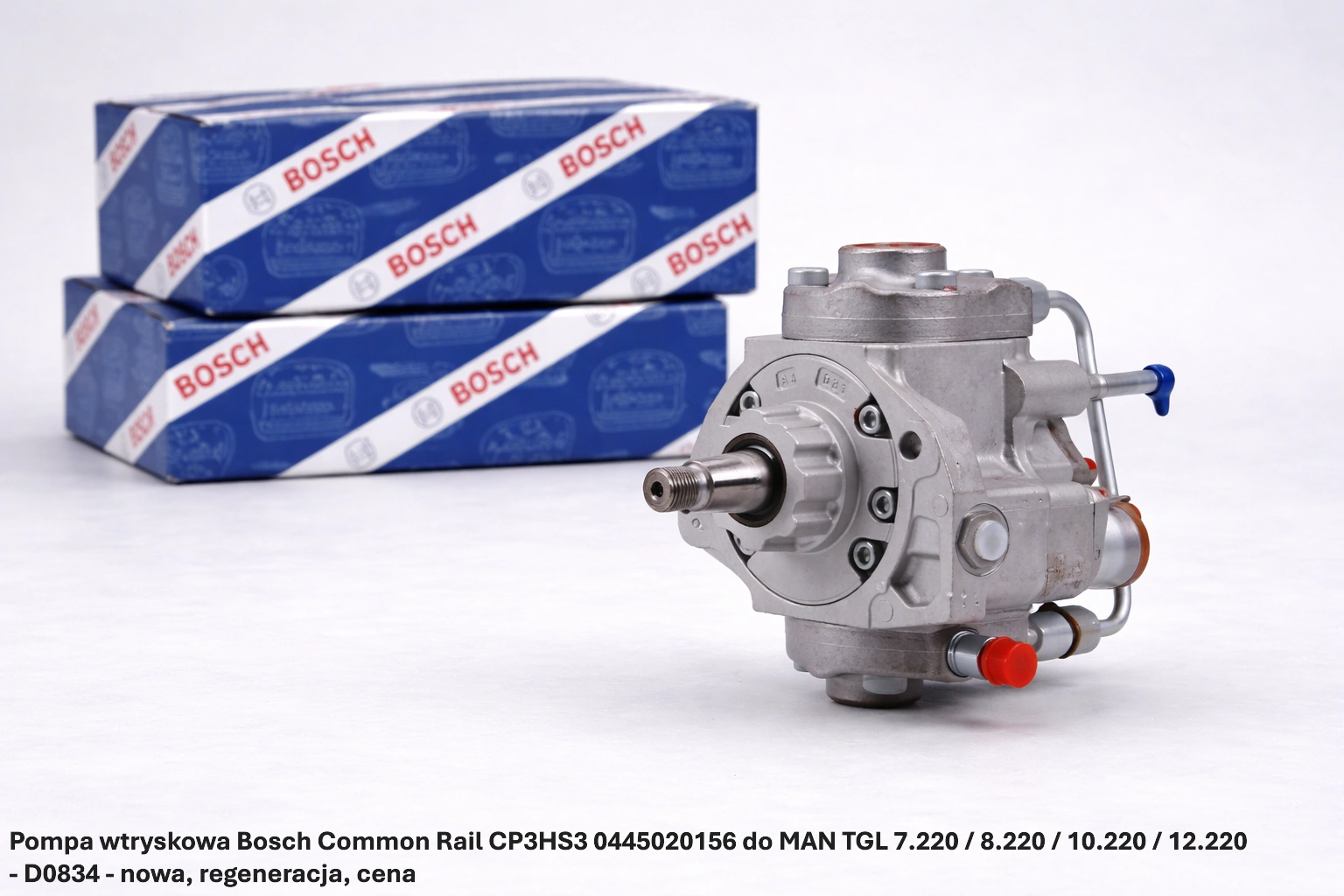 Pompa wtryskowa Bosch Common Rail CP3HS3 0445020156 do MAN TGL 7.220 / 8.220 / 10.220 / 12.220 - D0834 - nowa, regeneracja, cena