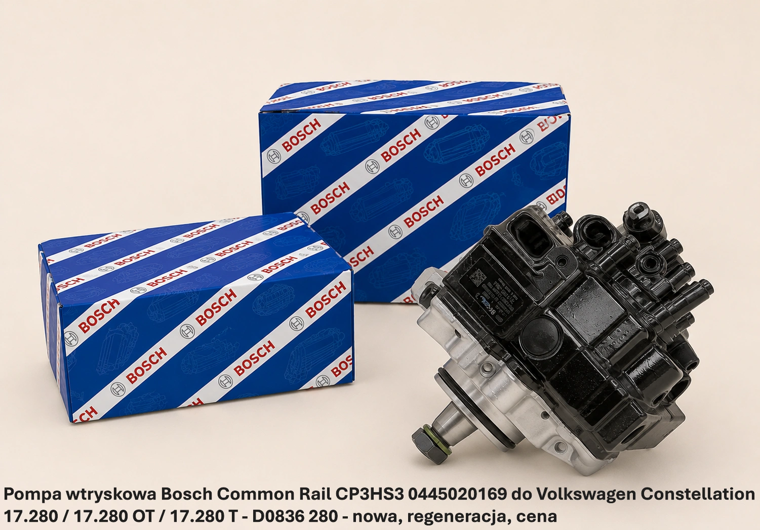 Pompa wtryskowa Bosch Common Rail CP3HS3 0445020169 do Volkswagen Constellation 17.280 / 17.280 OT / 17.280 T - D0836 280 - nowa, regeneracja, cena