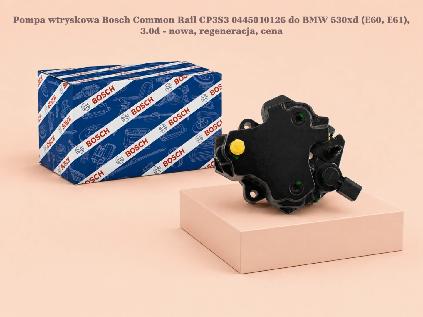 Pompa wtryskowa Bosch Common Rail CP3S3 0445010126 do BMW 530xd (E60, E61), 3.0d - nowa, regeneracja, cena