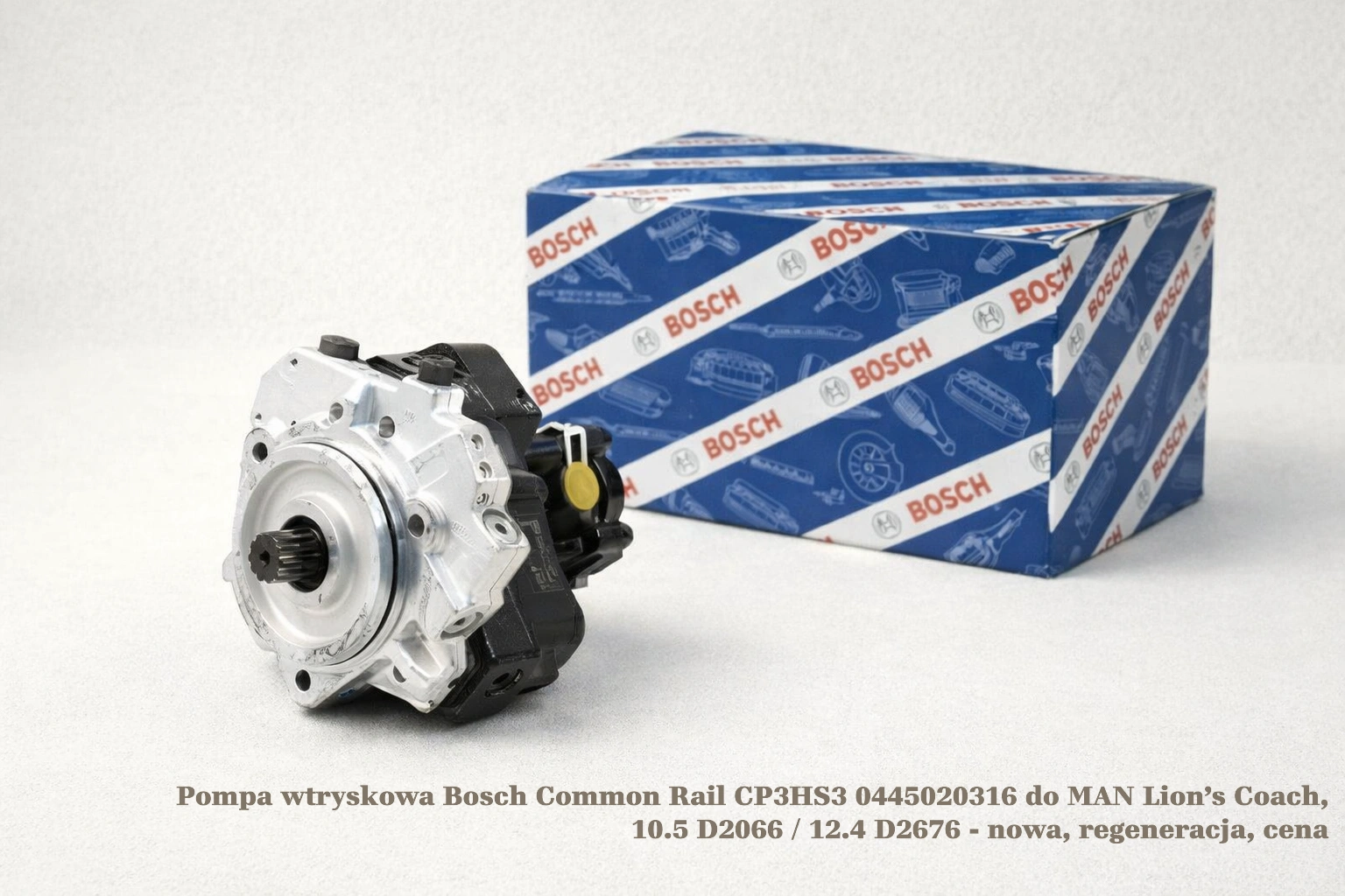 Pompa wtryskowa Bosch Common Rail CP3HS3 0445020316 do MAN Lion’s Coach, 10.5 D2066 / 12.4 D2676 - nowa, regeneracja, cena