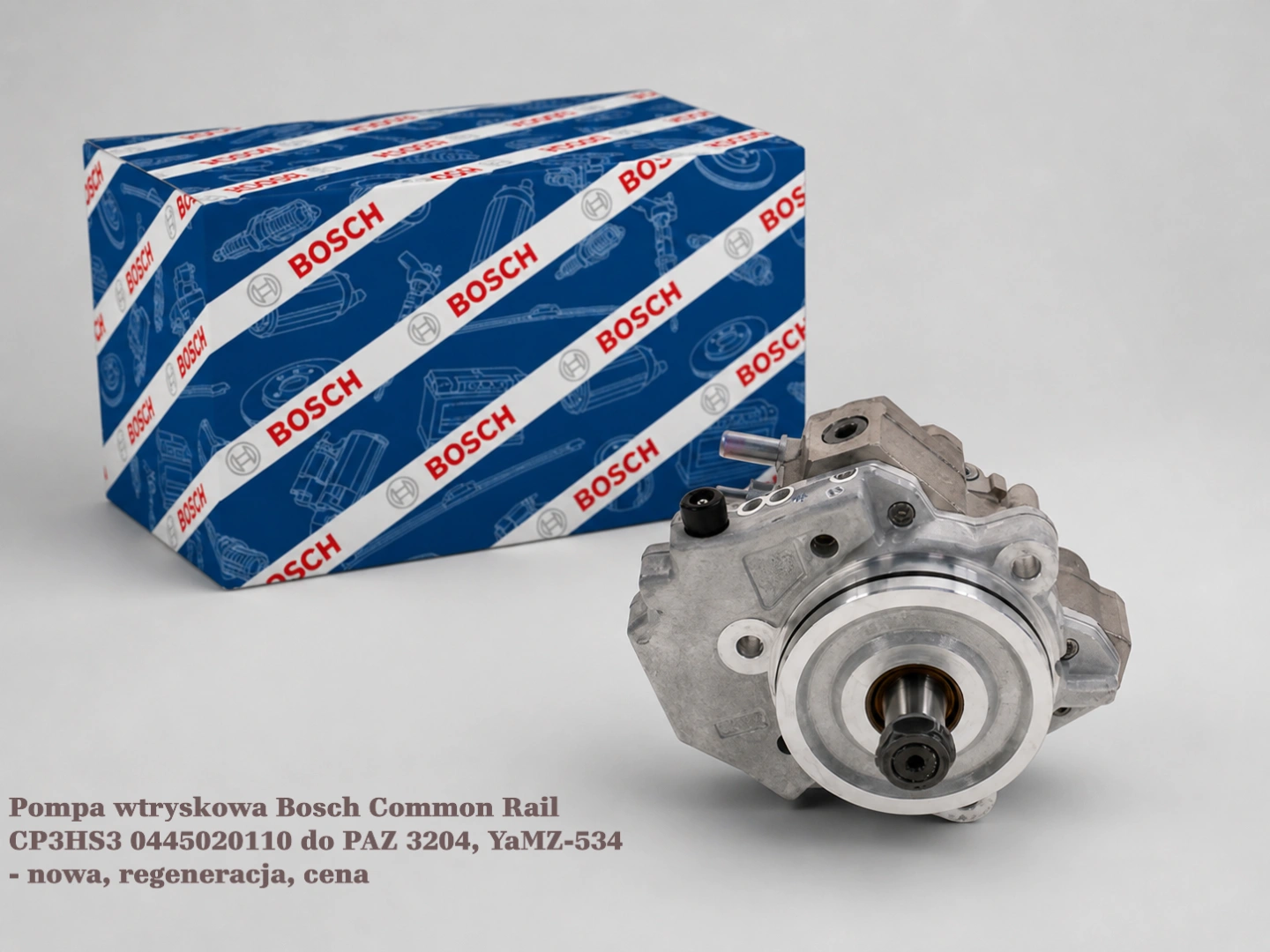 Pompa wtryskowa Bosch Common Rail CP3HS3 0445020110 do PAZ 3204, YaMZ-534 - nowa, regeneracja, cena