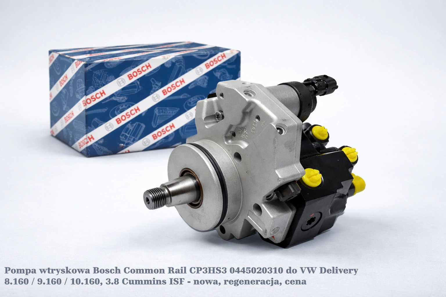 Pompa wtryskowa Bosch Common Rail CP3HS3 0445020310 do VW Delivery 8.160 / 9.160 / 10.160, 3.8 Cummins ISF - nowa, regeneracja, cena