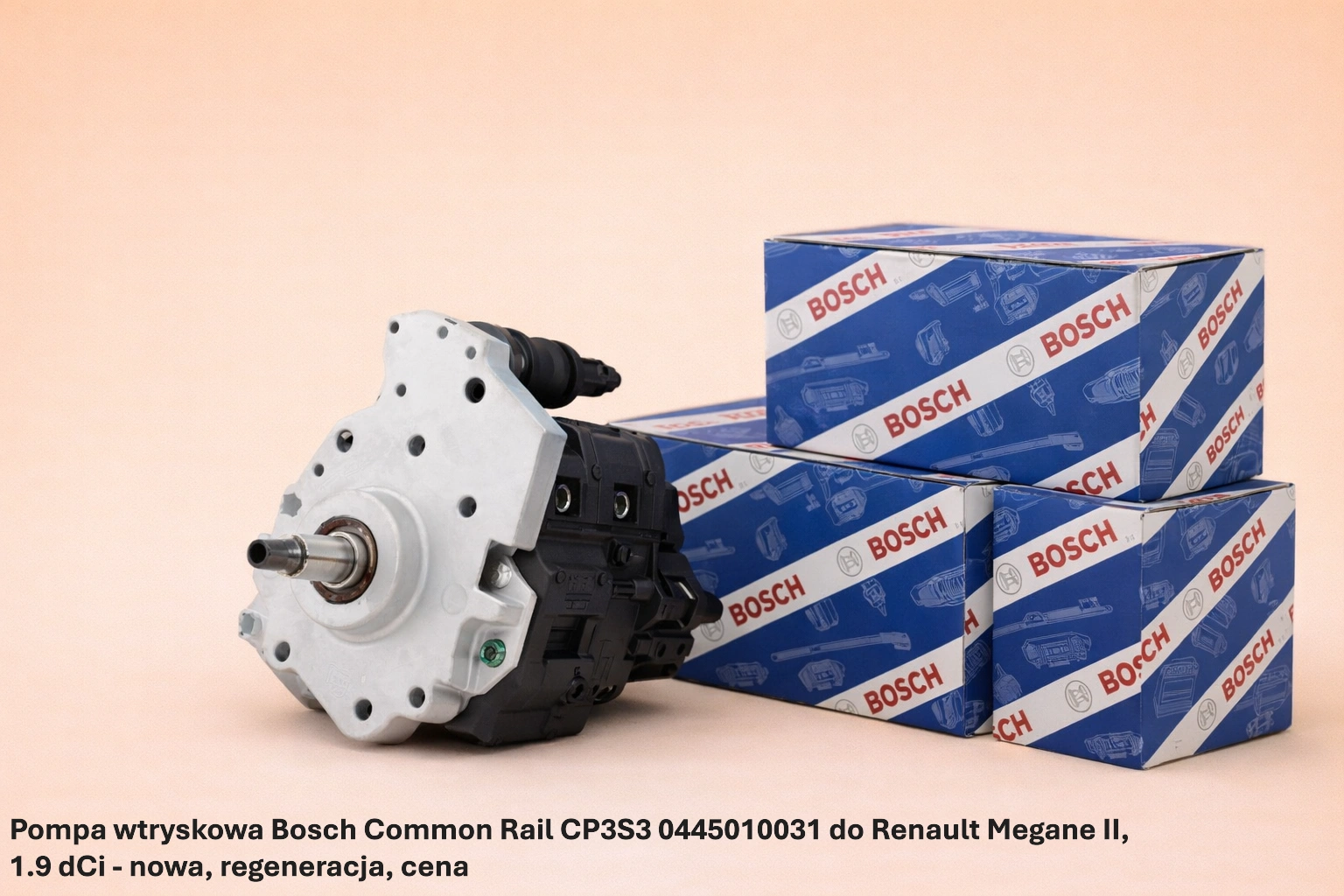 Pompa wtryskowa Bosch Common Rail CP3S3 0445010031 do Renault Megane II, 1.9 dCi - nowa, regeneracja, cena
