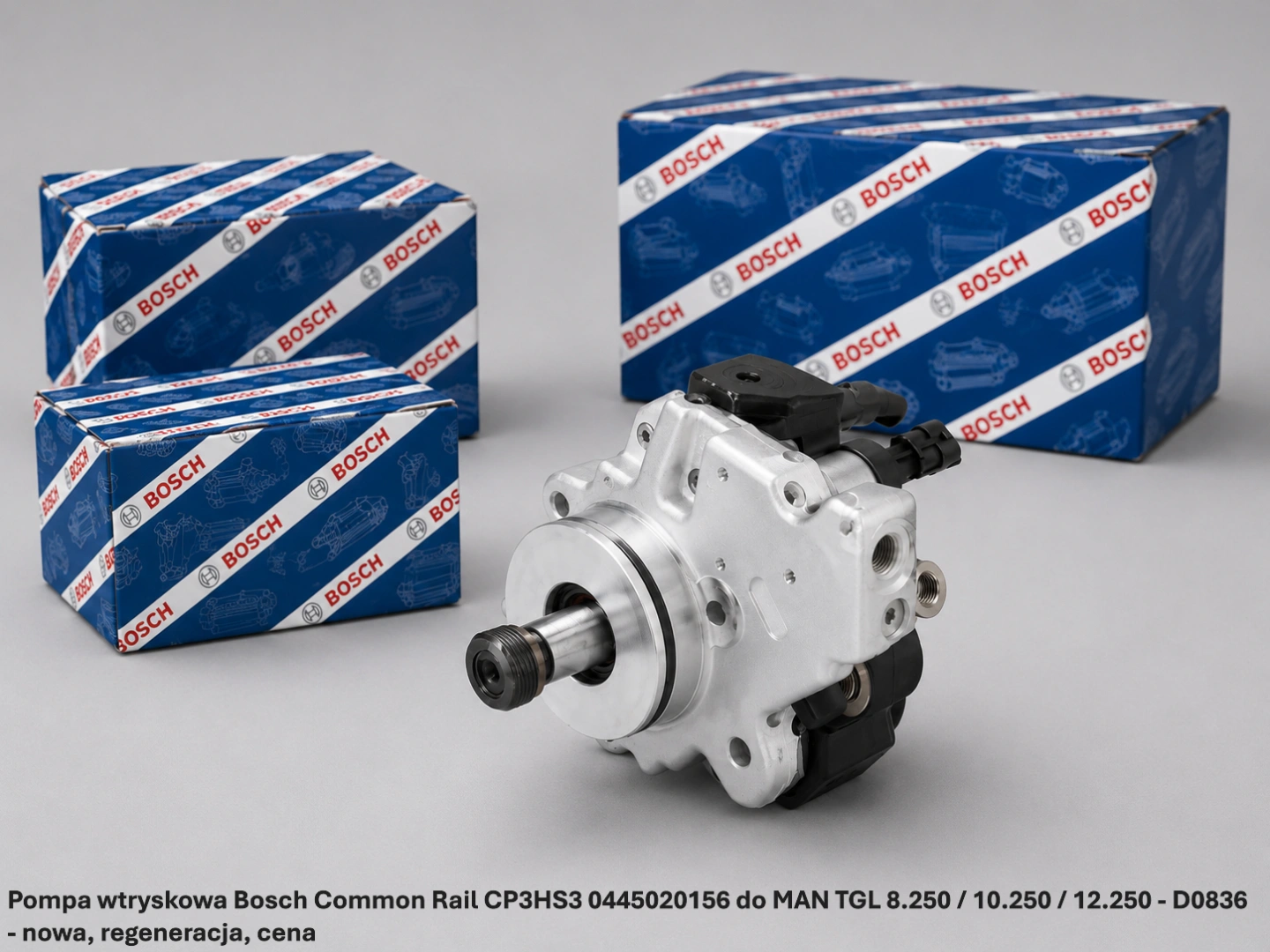 Pompa wtryskowa Bosch Common Rail CP3HS3 0445020156 do MAN TGL 8.250 / 10.250 / 12.250 - D0836 - nowa, regeneracja, cena