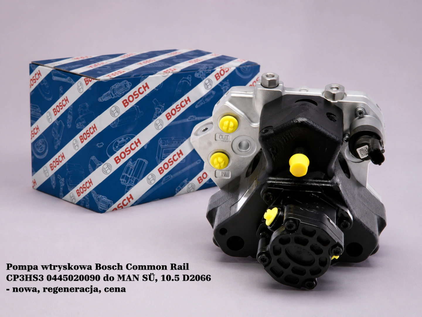 Pompa wtryskowa Bosch Common Rail CP3HS3 0445020090 do MAN SÜ, 10.5 D2066 - nowa, regeneracja, cena