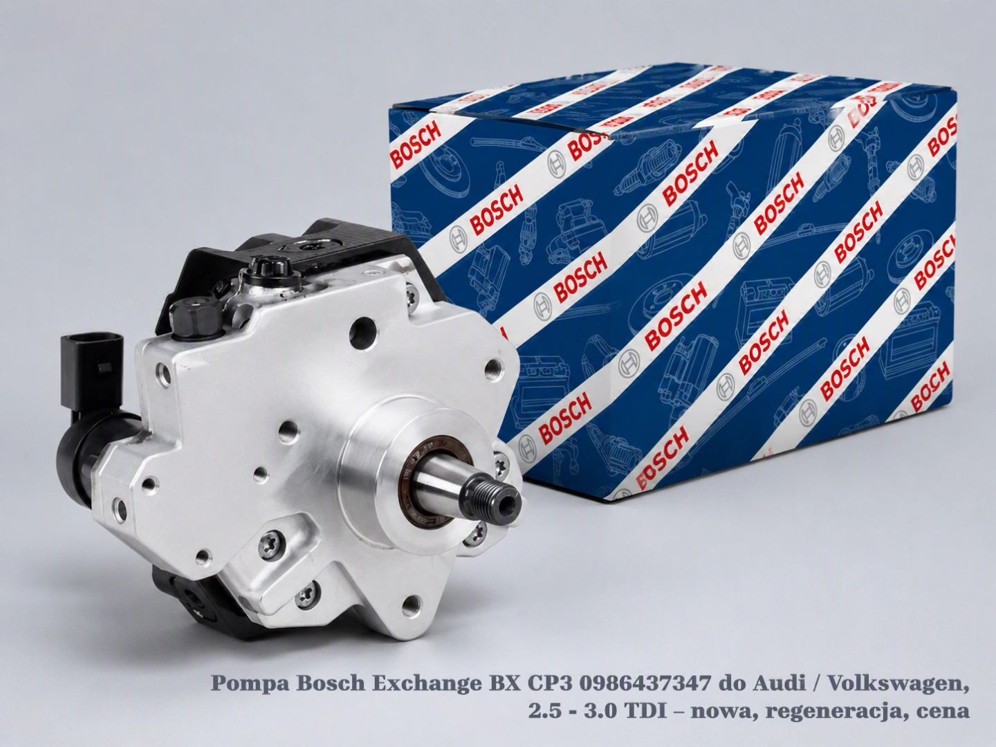 Pompa Bosch Exchange BX CP3 0986437347 do Audi / Volkswagen, 2.5 - 3.0 TDI – nowa, regeneracja, cena
