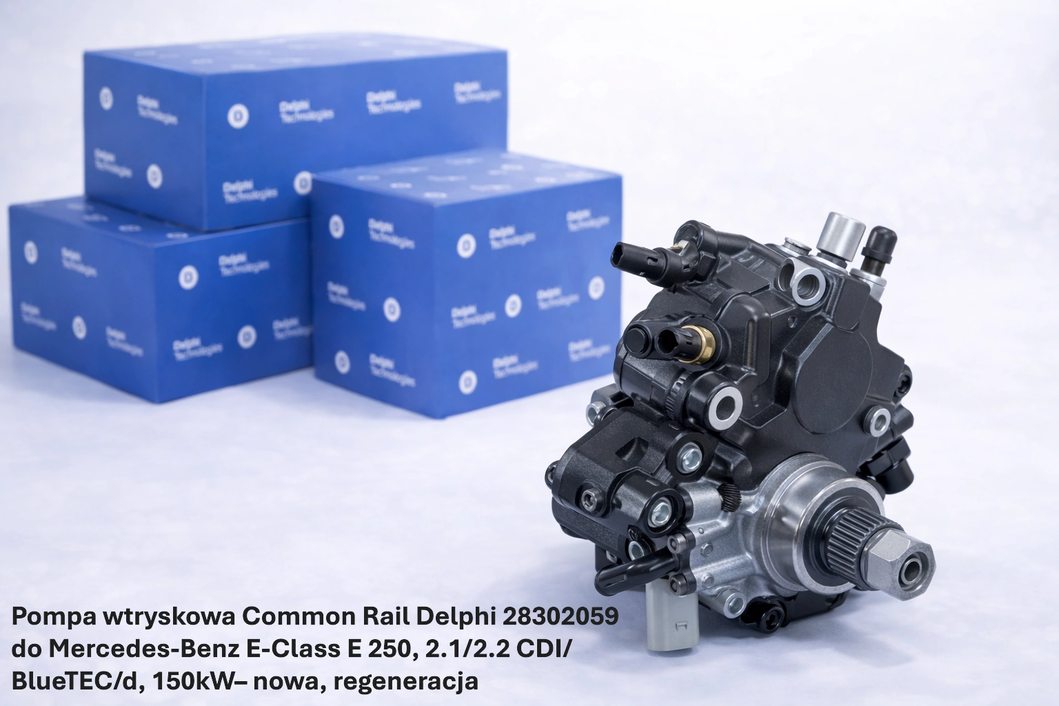Pompa wtryskowa Common Rail Delphi 28302059 do Mercedes-Benz E-Class E 250, 2.1/2.2 CDI/BlueTEC/d, 150kW– nowa, regeneracja
