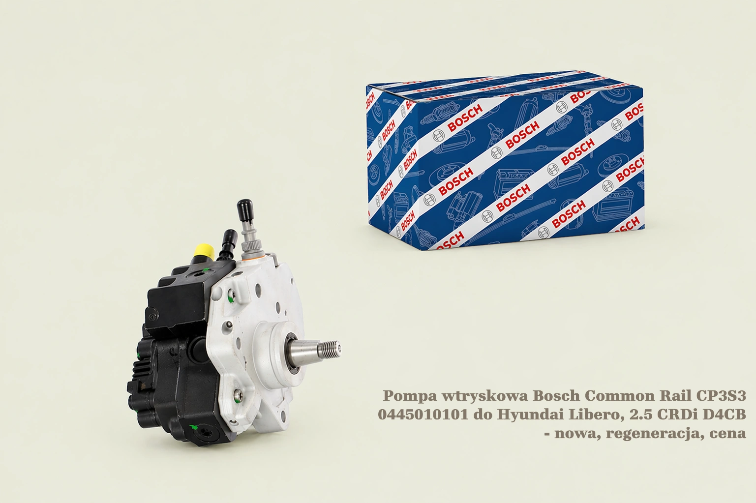 Pompa wtryskowa Bosch Common Rail CP3S3 0445010101 do Hyundai Libero, 2.5 CRDi D4CB - nowa, regeneracja, cena