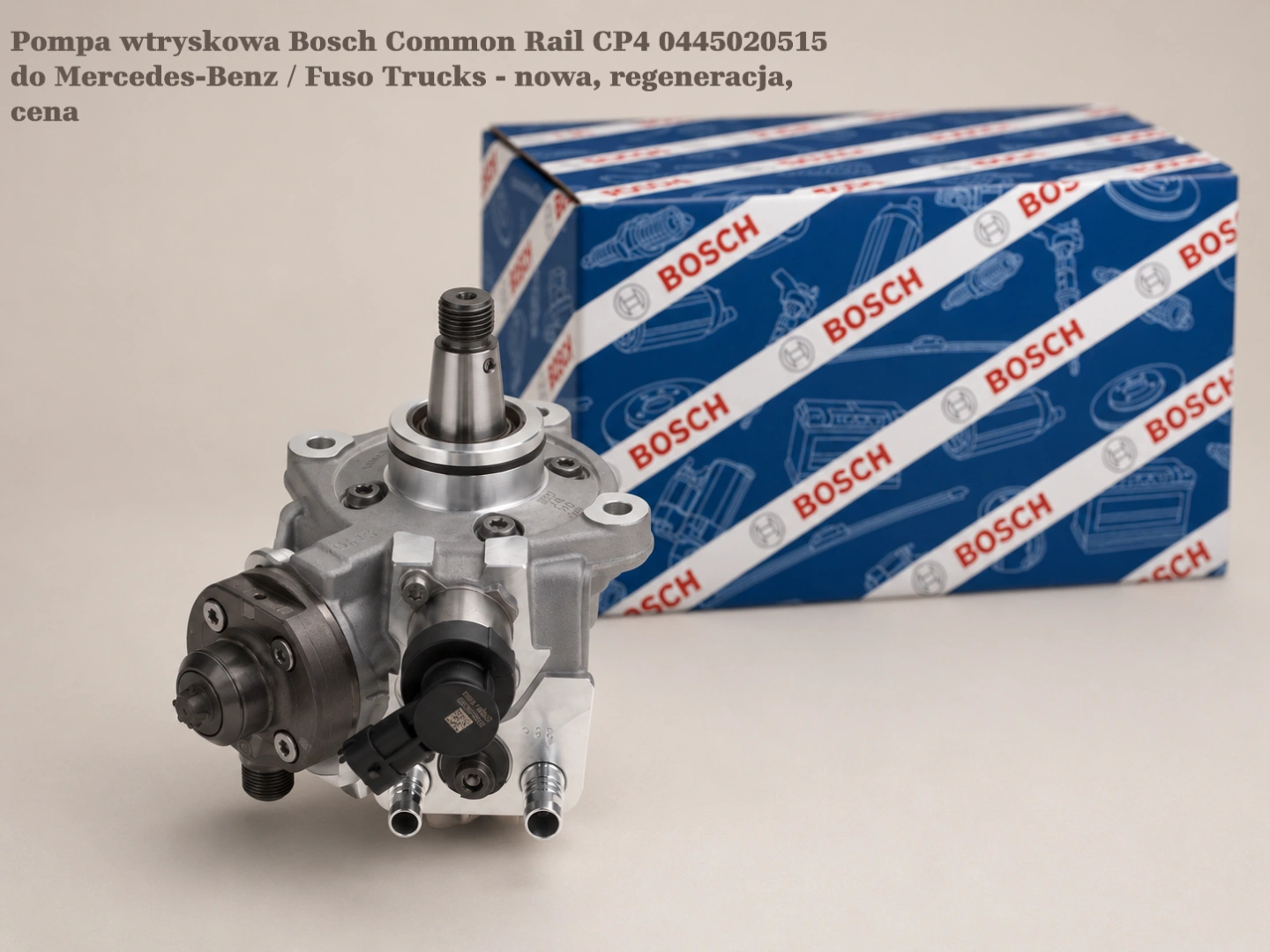 Pompa wtryskowa Bosch Common Rail CP4 0445020515 do Mercedes-Benz / Fuso Trucks - nowa, regeneracja, cena