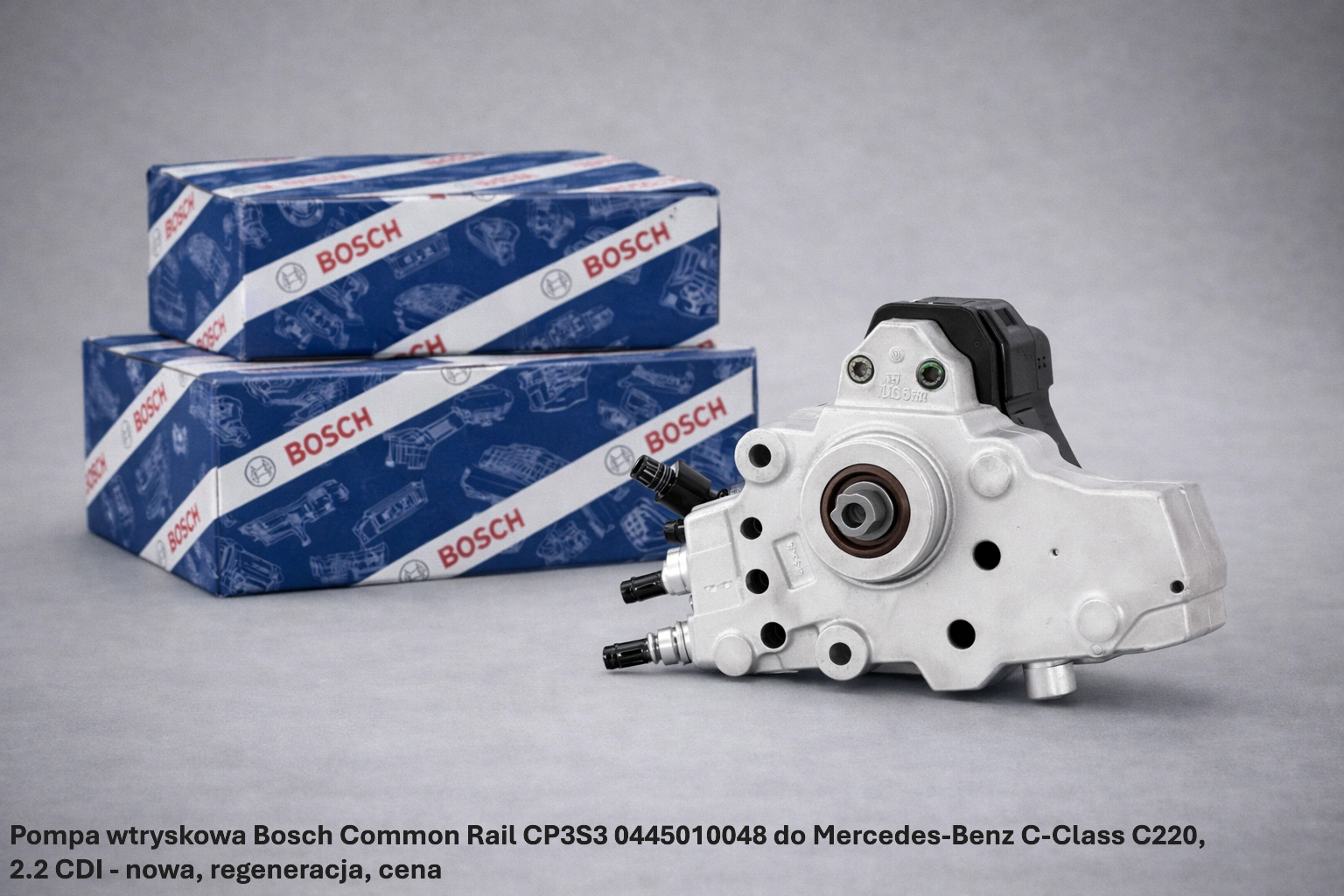 Pompa wtryskowa Bosch Common Rail CP3S3 0445010048 do Mercedes-Benz C-Class C220, 2.2 CDI - nowa, regeneracja, cena