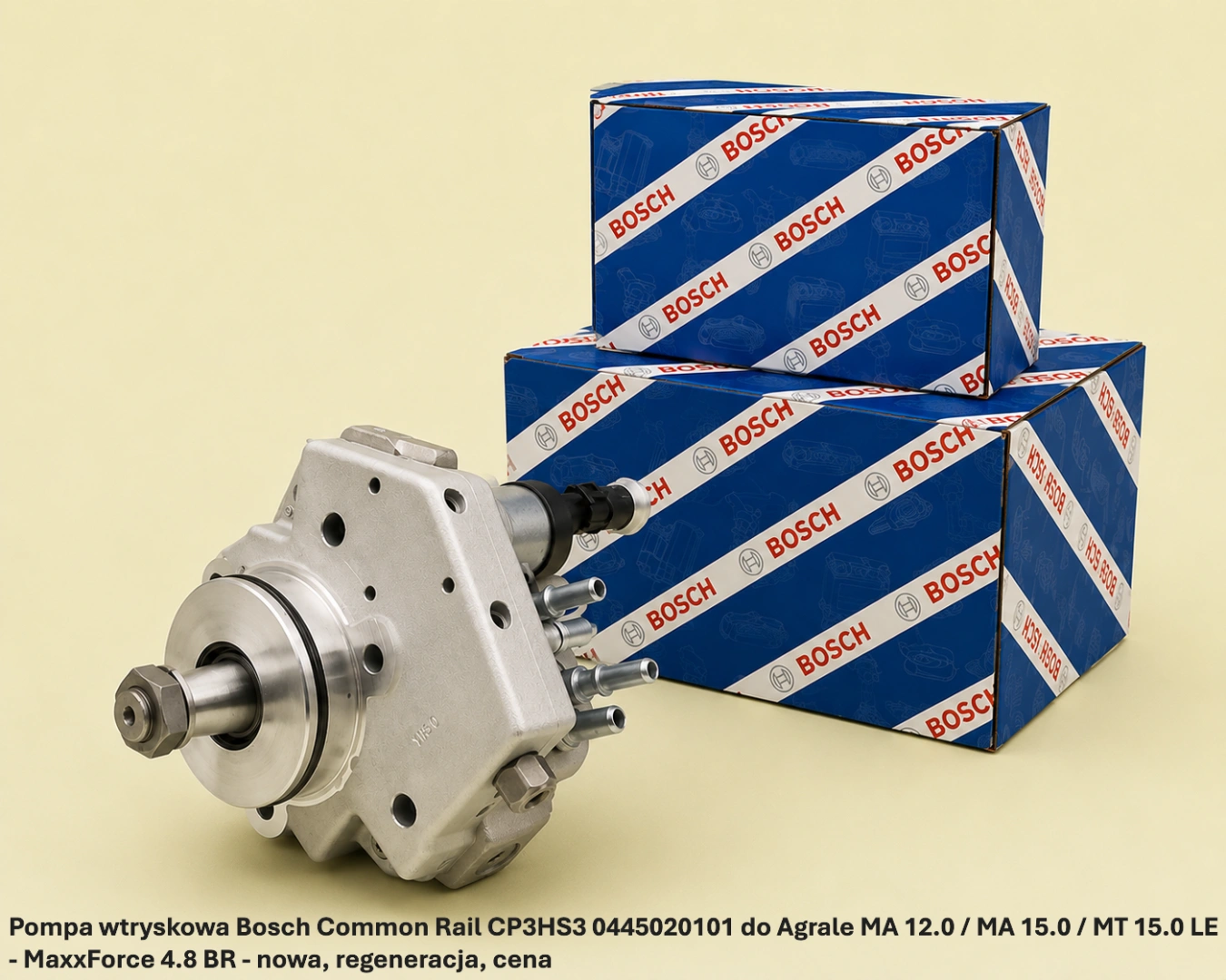 Pompa wtryskowa Bosch Common Rail CP3HS3 0445020101 do Agrale MA 12.0 / MA 15.0 / MT 15.0 LE - MaxxForce 4.8 BR - nowa, regeneracja, cena