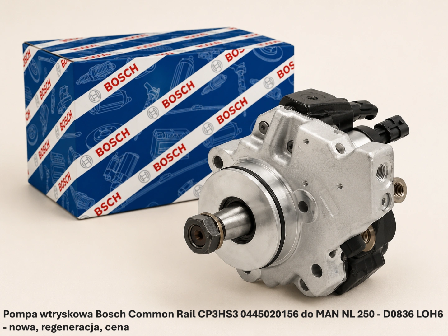 Pompa wtryskowa Bosch Common Rail CP3HS3 0445020156 do MAN NL 250 - D0836 LOH6 - nowa, regeneracja, cena