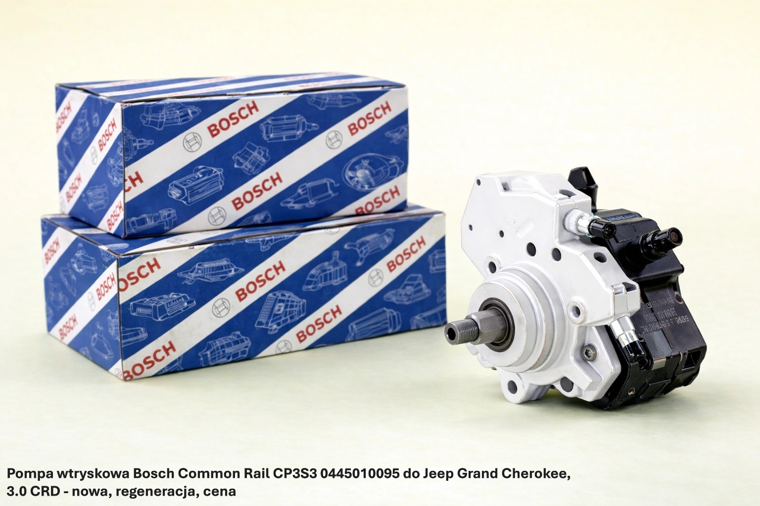 Pompa wtryskowa Bosch Common Rail CP3S3 0445010095 do Jeep Grand Cherokee, 3.0 CRD - nowa, regeneracja, cena