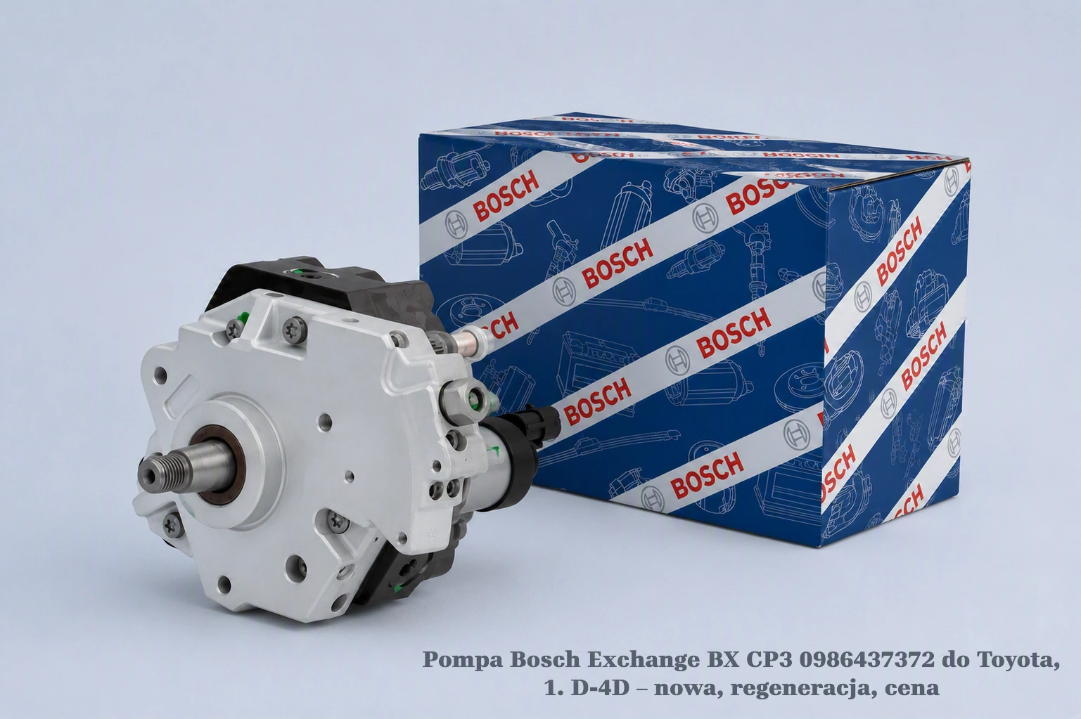 Pompa Bosch Exchange BX CP3 0986437372 do Toyota, 1. D-4D – nowa, regeneracja, cena