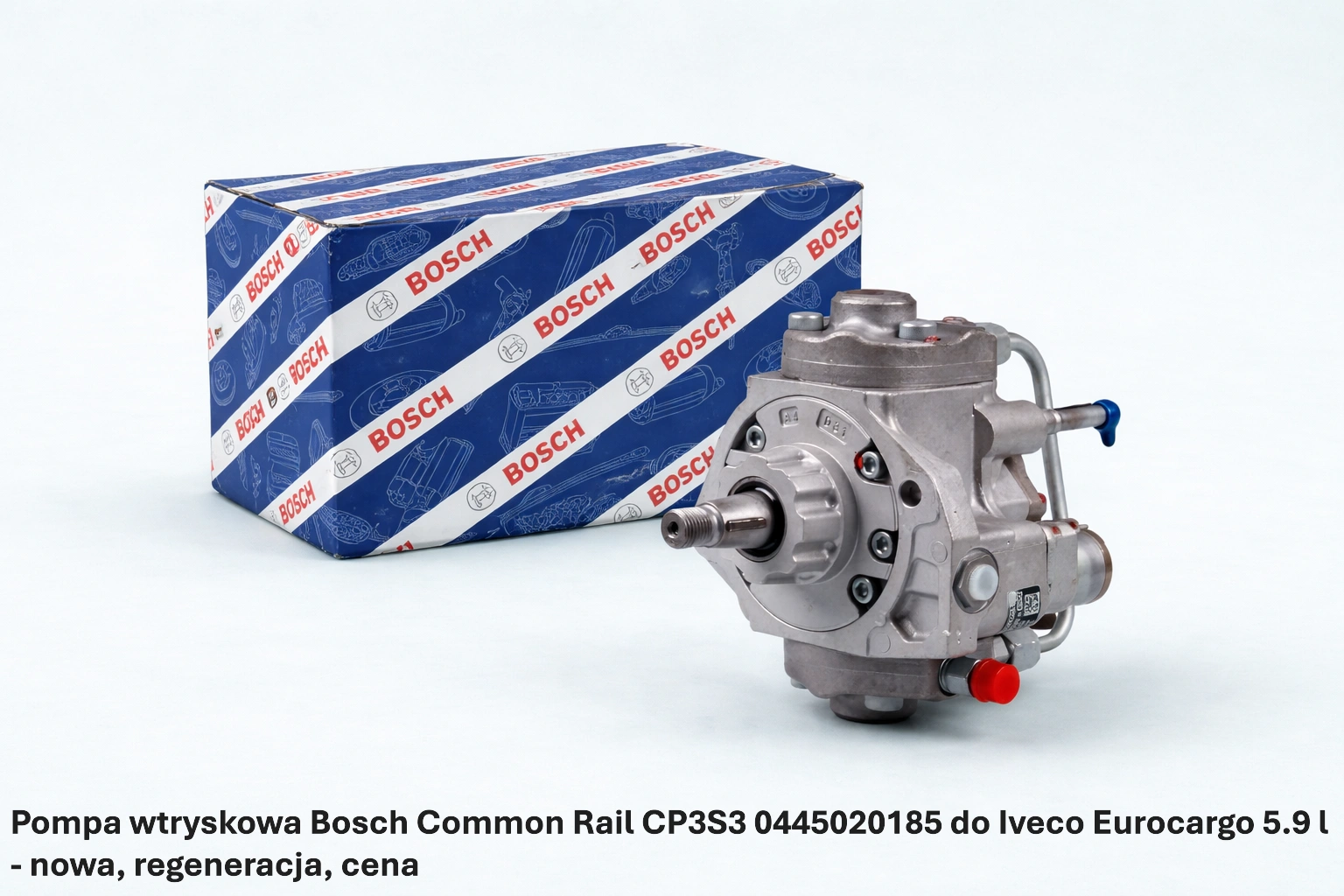 Pompa wtryskowa Bosch Common Rail CP3S3 0445020185 do Iveco Eurocargo 5.9 l - nowa, regeneracja, cena