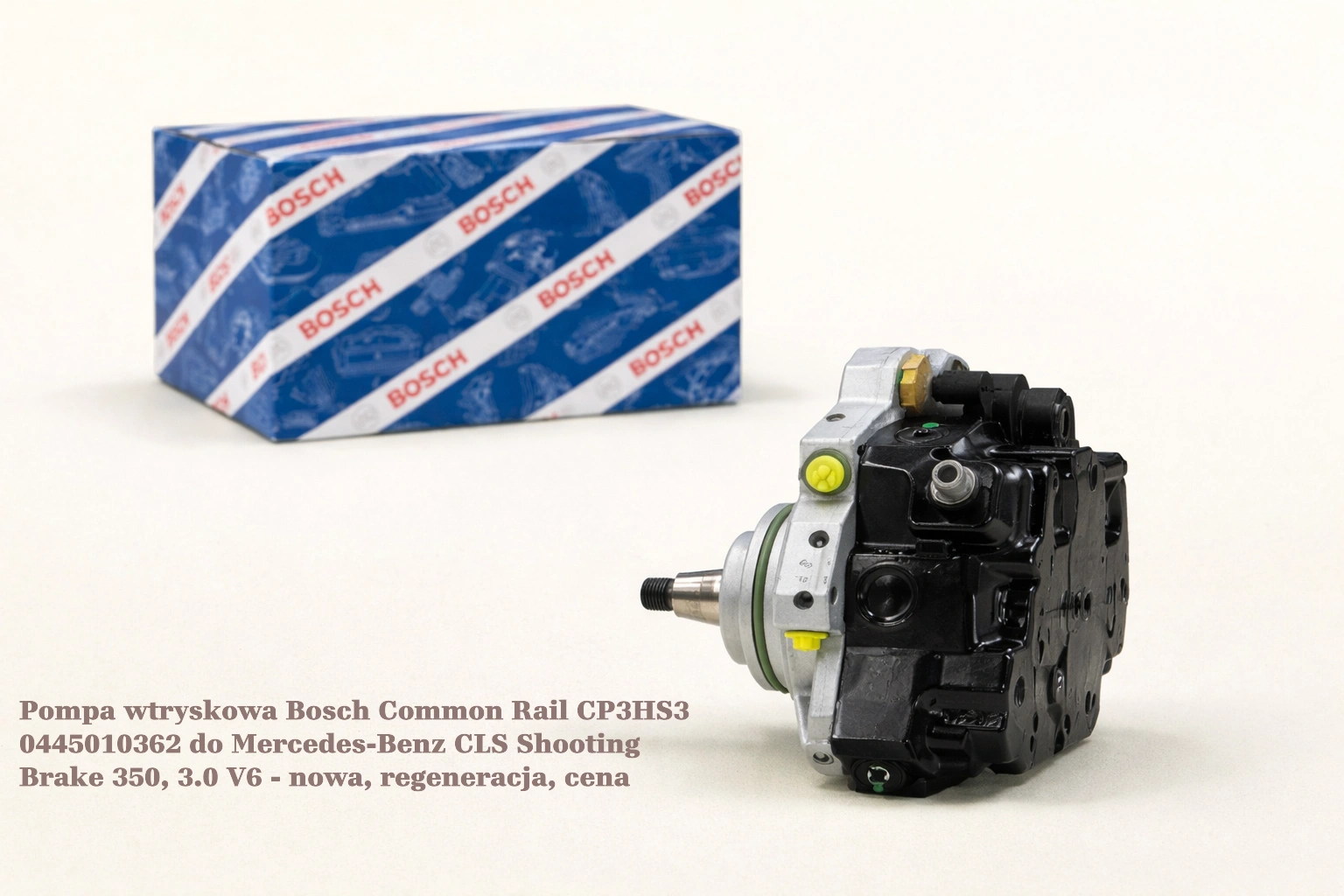 Pompa wtryskowa Bosch Common Rail CP3HS3 0445010362 do Mercedes-Benz CLS Shooting Brake 350, 3.0 V6 - nowa, regeneracja, cena