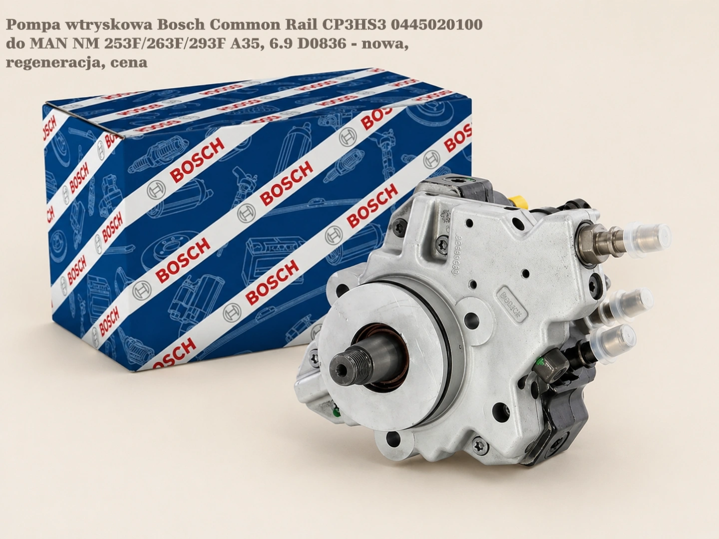 Pompa wtryskowa Bosch Common Rail CP3HS3 0445020100 do MAN NM 253F/263F/293F A35, 6.9 D0836 - nowa, regeneracja, cena