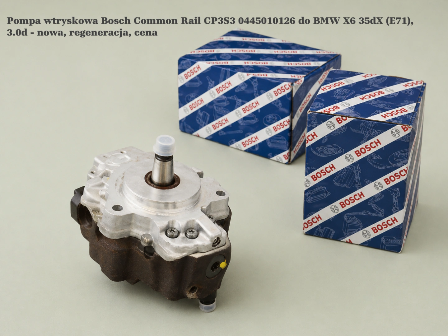 Pompa wtryskowa Bosch Common Rail CP3S3 0445010126 do BMW X6 35dX (E71), 3.0d - nowa, regeneracja, cena