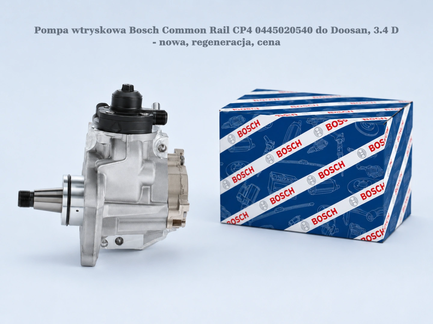 Pompa wtryskowa Bosch Common Rail CP4 0445020542 do Doosan, 3.4 D - nowa, regeneracja, cena