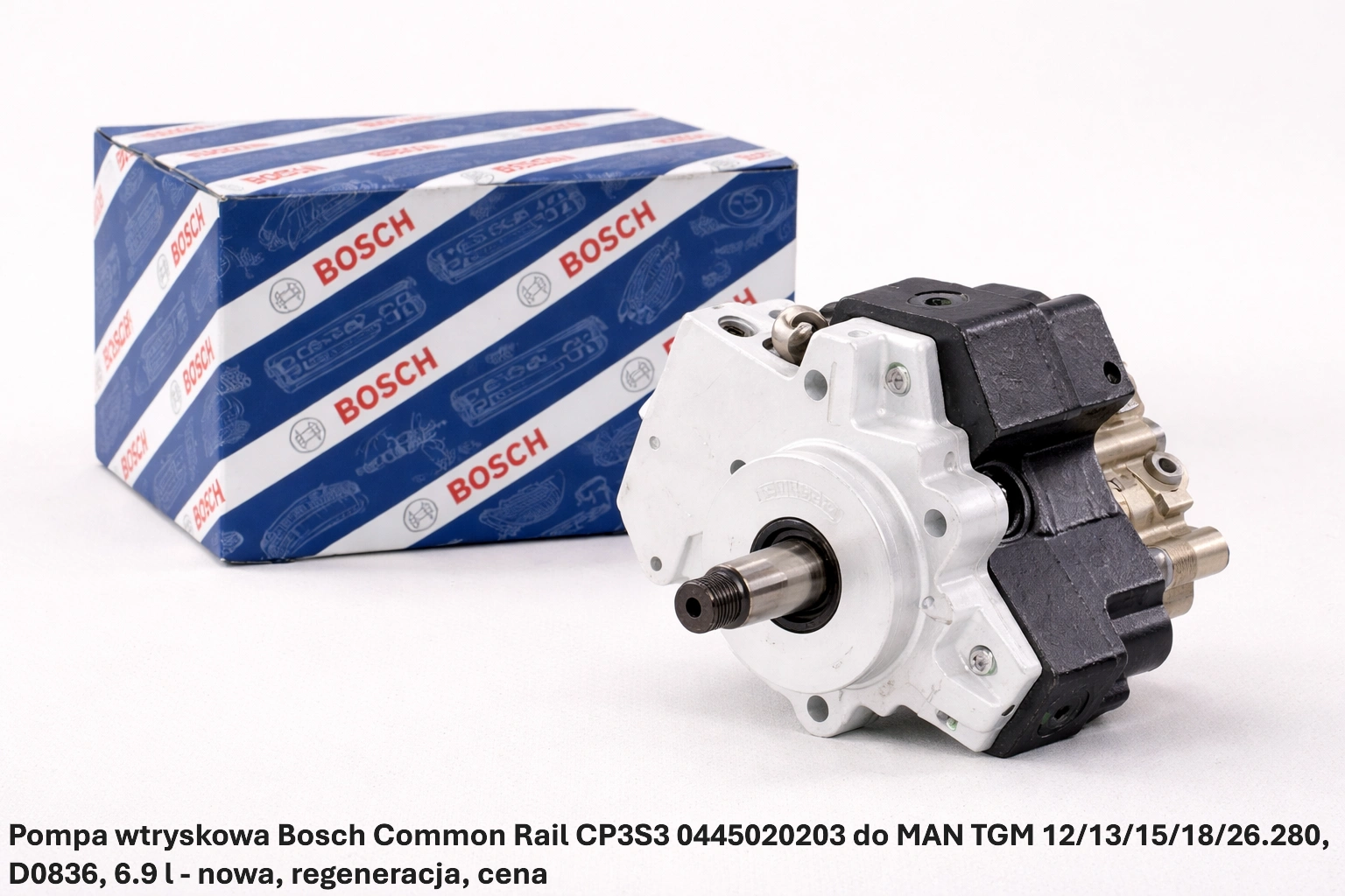 Pompa wtryskowa Bosch Common Rail CP3S3 0445020203 do MAN TGM 12/13/15/18/26.280, D0836, 6.9 l - nowa, regeneracja, cena