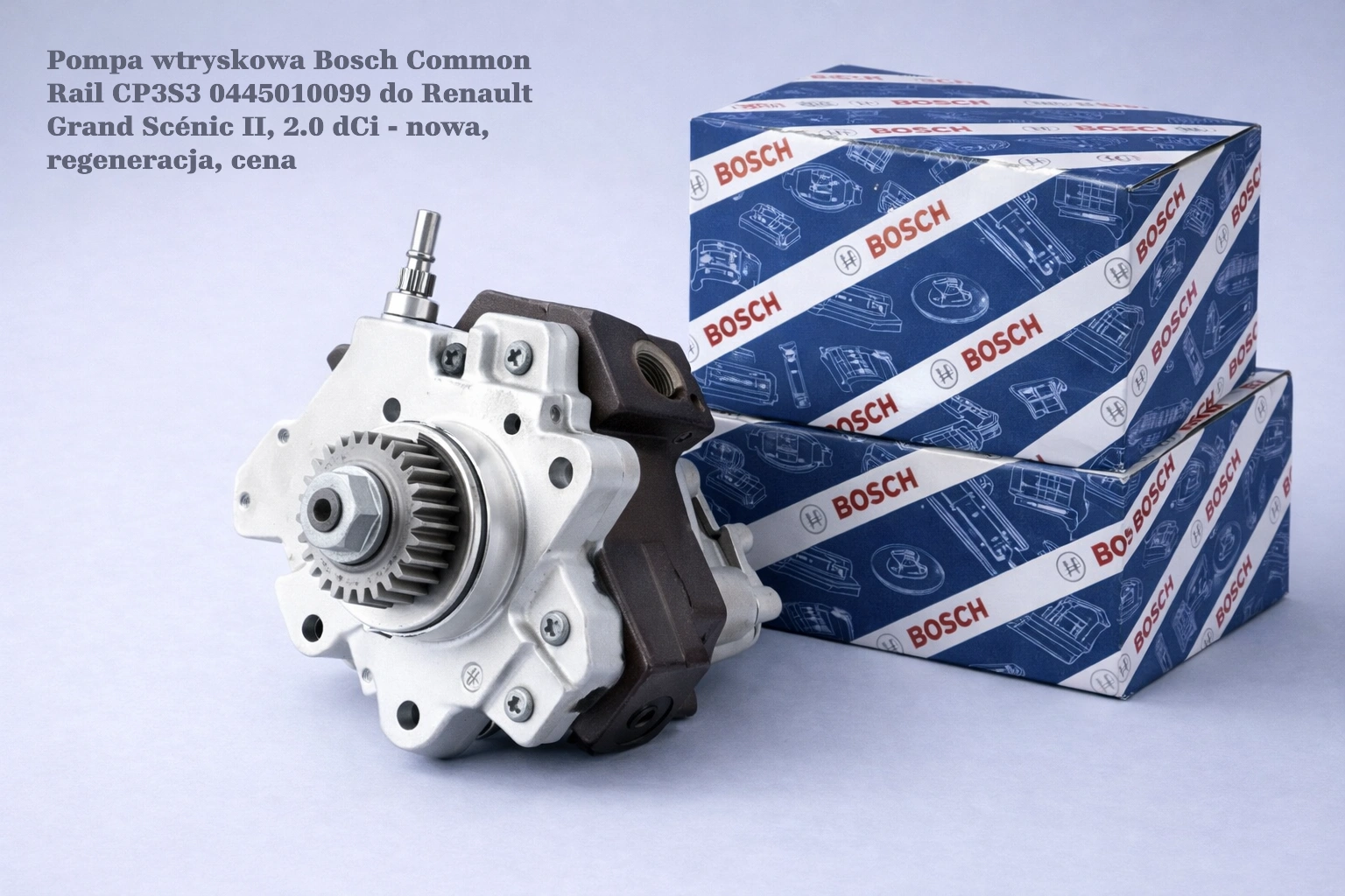 Pompa wtryskowa Bosch Common Rail CP3S3 0445010099 do Renault Grand Scénic II, 2.0 dCi - nowa, regeneracja, cena