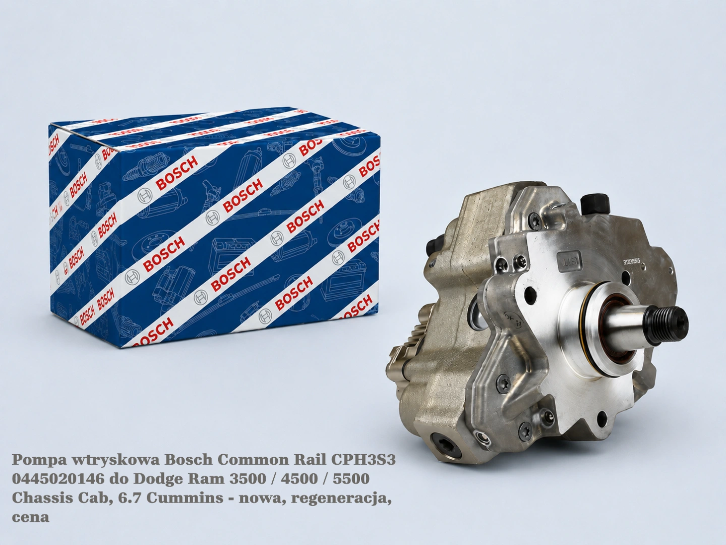 Pompa wtryskowa Bosch Common Rail CPH3S3 0445020146 do Dodge Ram 3500 / 4500 / 5500 Chassis Cab, 6.7 Cummins - nowa, regeneracja, cena