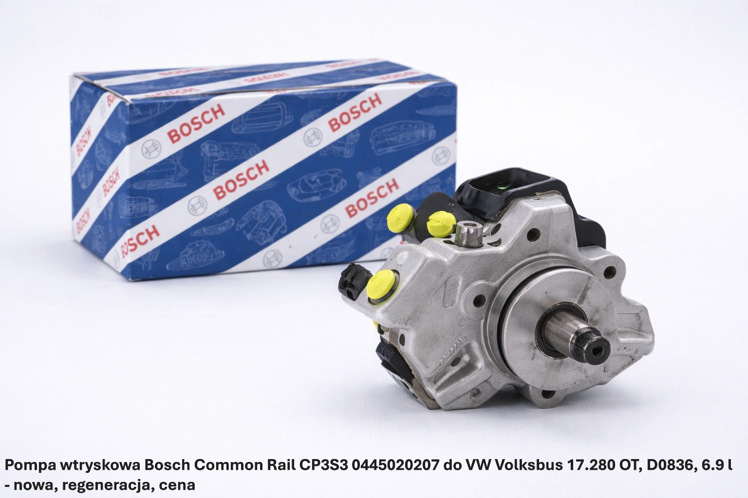 Pompa wtryskowa Bosch Common Rail CP3S3 0445020207 do VW Volksbus 17.280 OT, D0836, 6.9 l - nowa, regeneracja, cena