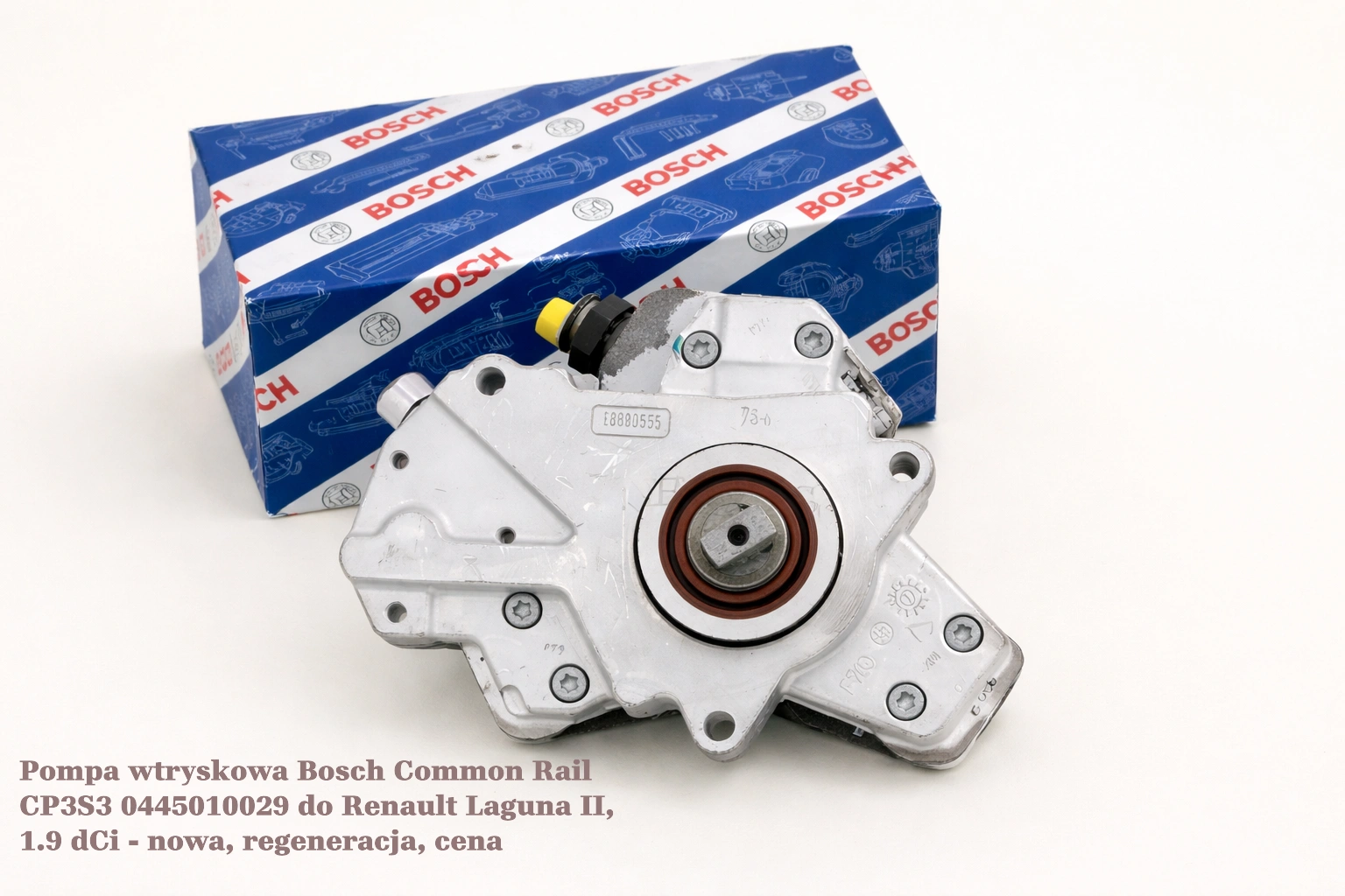 Pompa wtryskowa Bosch Common Rail CP3S3 0445010029 do Renault Laguna II, 1.9 dCi - nowa, regeneracja, cena
