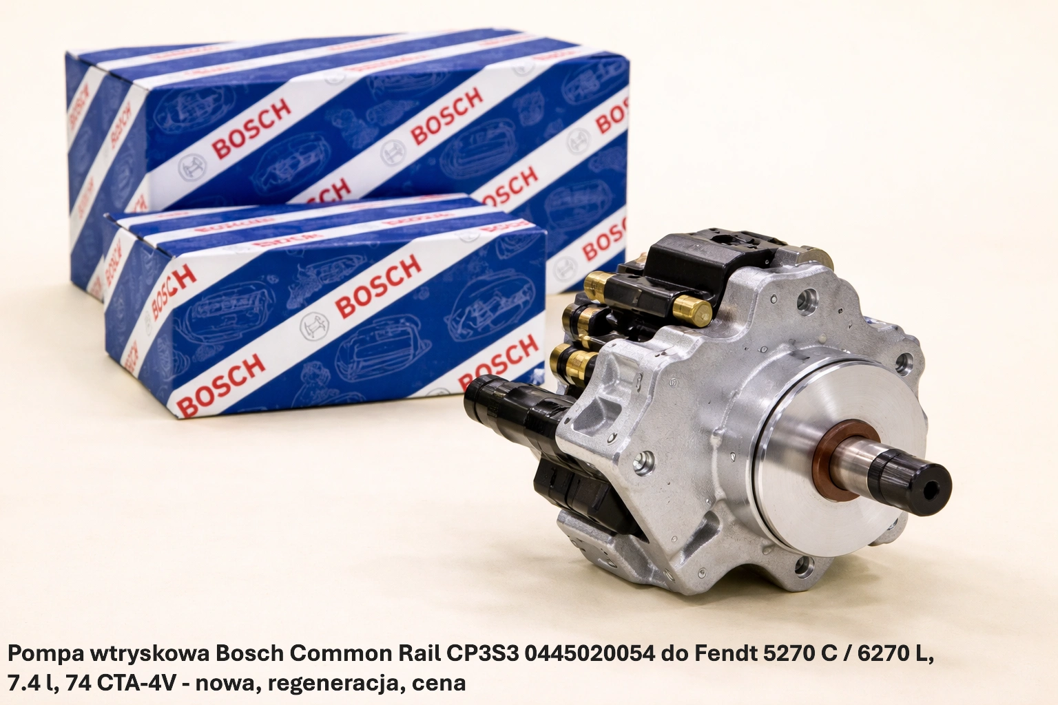 Pompa wtryskowa Bosch Common Rail CP3S3 0445020054 do Fendt 5270 C / 6270 L, 7.4 l, 74 CTA-4V - nowa, regeneracja, cena