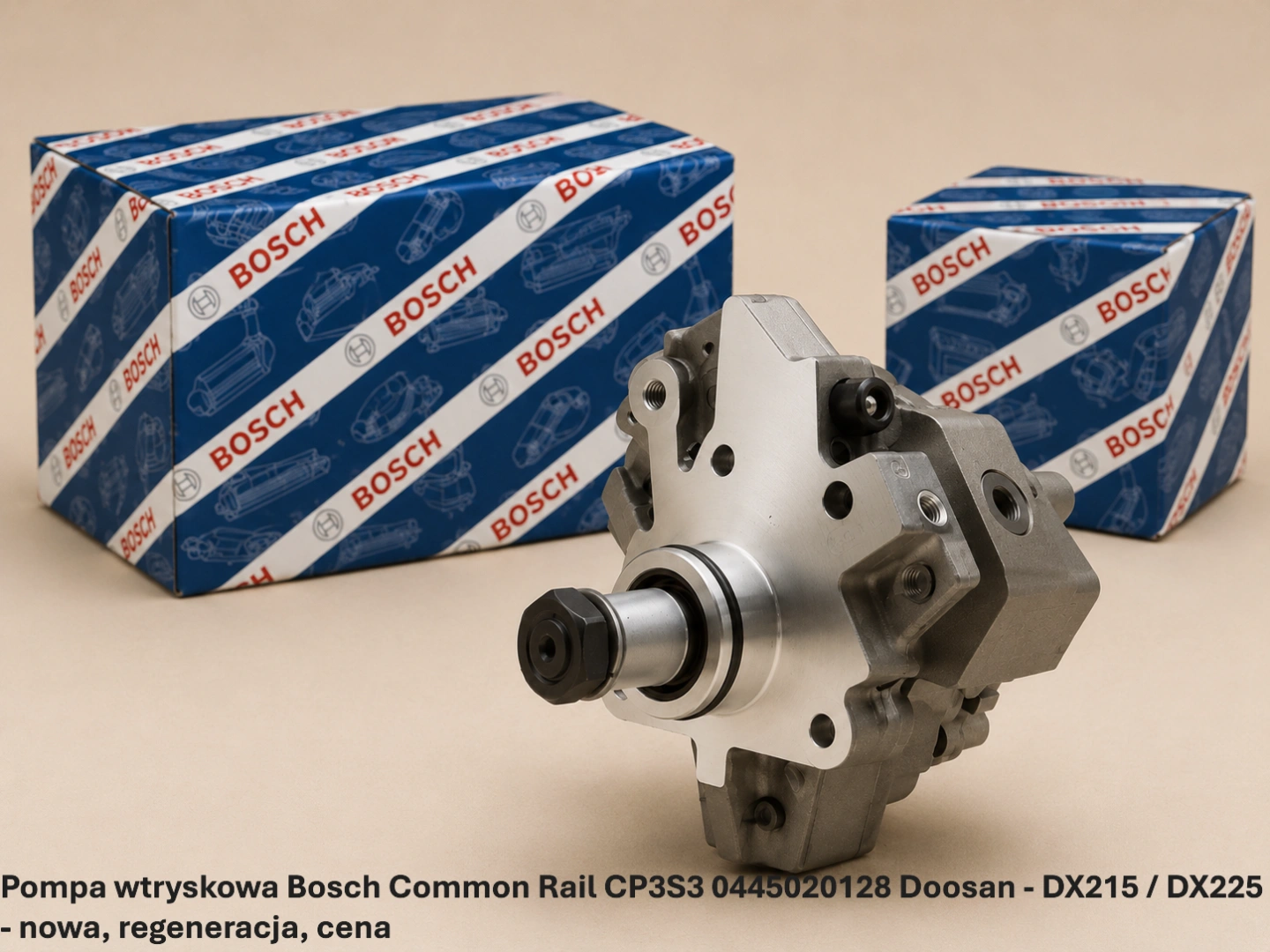 Pompa wtryskowa Bosch Common Rail CP3S3 0445020128 Doosan - DX215 / DX225 Pompa wtryskowa Bosch Common Rail CP3S3 0445020128 Doosan - DX215 / DX225 - nowa, regeneracja, cena