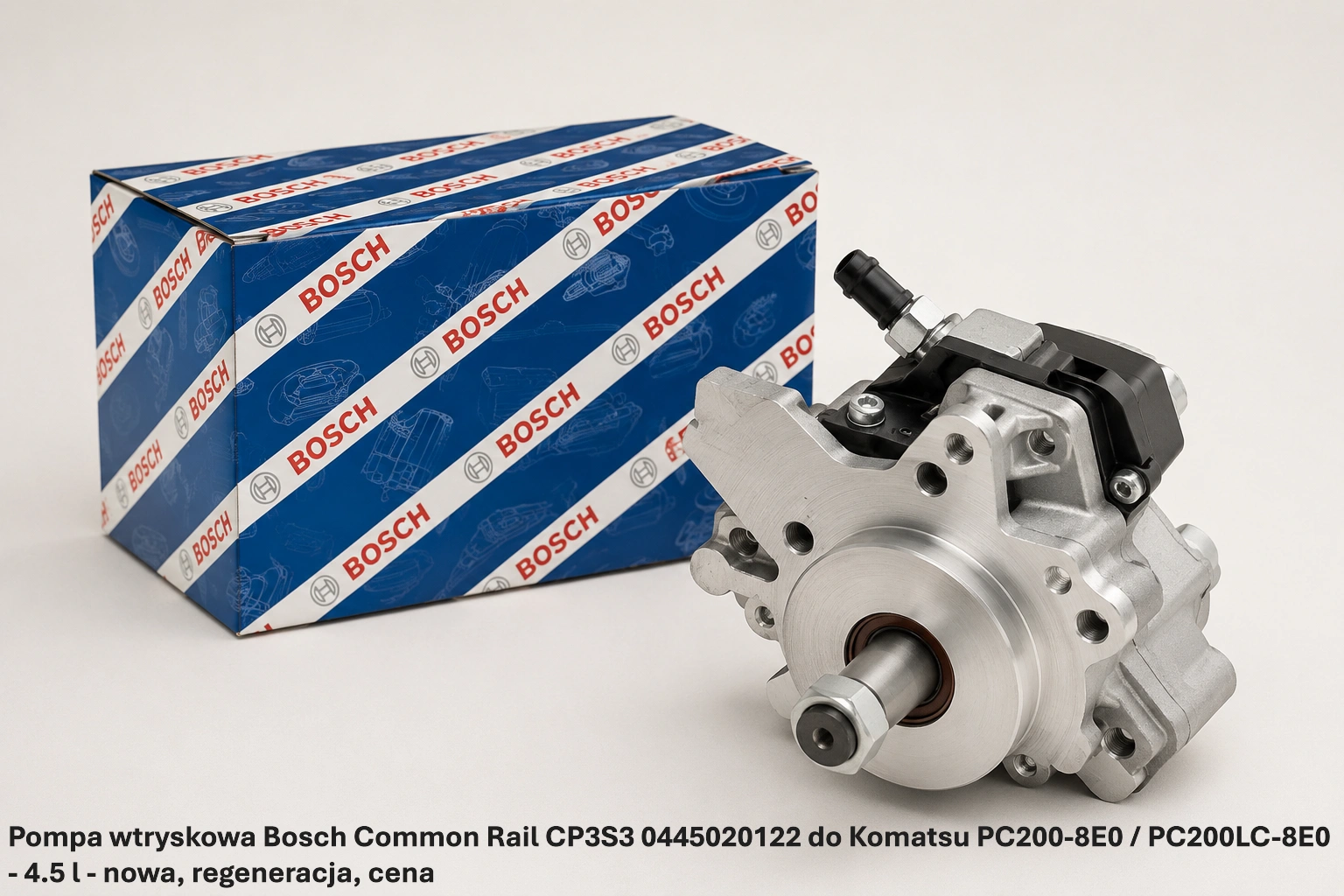 Pompa wtryskowa Bosch Common Rail CP3S3 0445020122 do Komatsu PC200-8E0 / PC200LC-8E0 - 4.5 l - nowa, regeneracja, cena