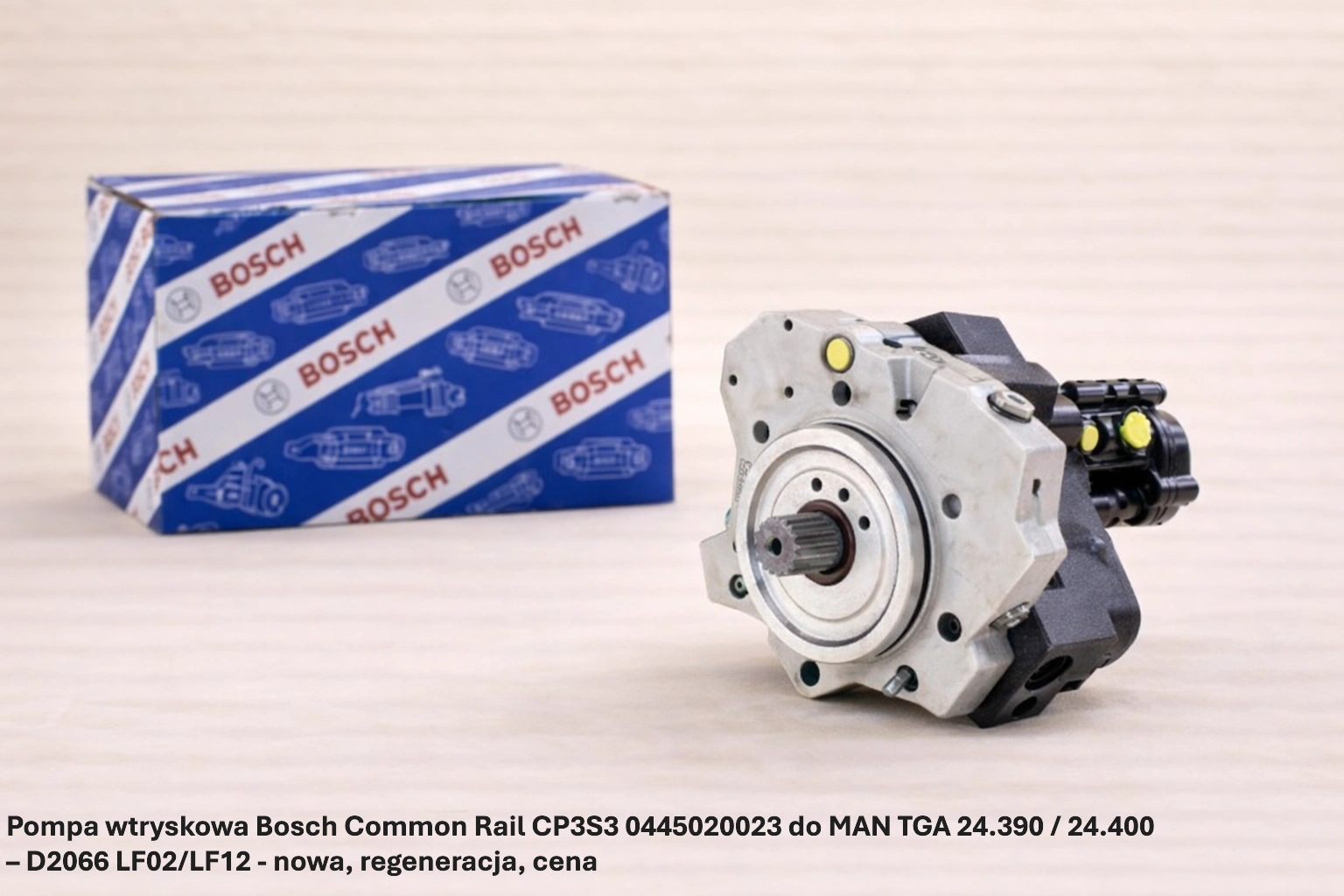 Pompa wtryskowa Bosch Common Rail CP3S3 0445020023 do MAN TGA 24.390 / 24.400 – D2066 LF02/LF12 - nowa, regeneracja, cena