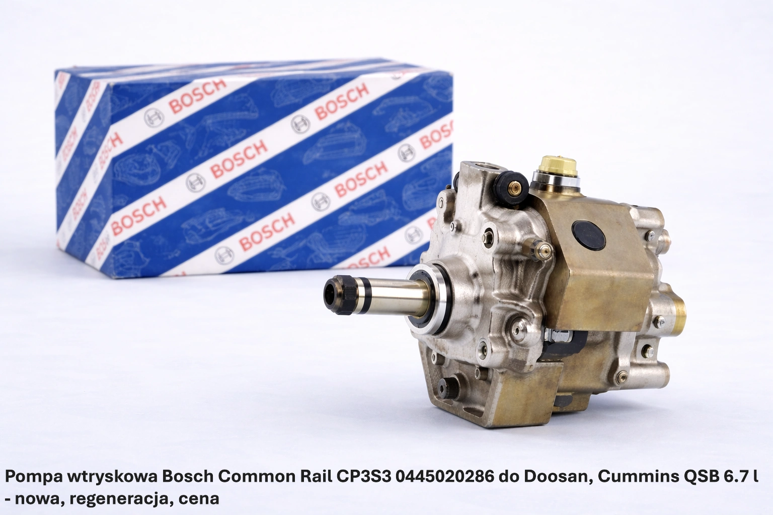 Pompa wtryskowa Bosch Common Rail CP3S3 0445020286 do Doosan, Cummins QSB 6.7 l Pompa wtryskowa Bosch Common Rail CP3S3 0445020286 do Doosan, Cummins QSB 6.7 l - nowa, regeneracja, cena