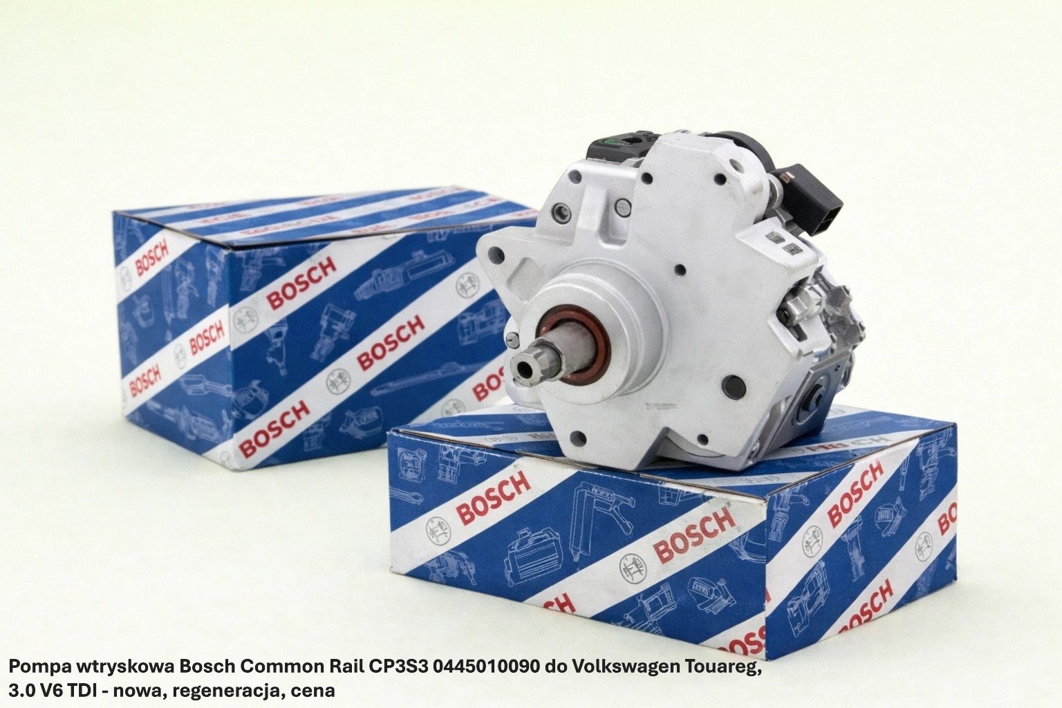 Pompa wtryskowa Bosch Common Rail CP3S3 0445010090 do Volkswagen Touareg, 3.0 V6 TDI - nowa, regeneracja, cena