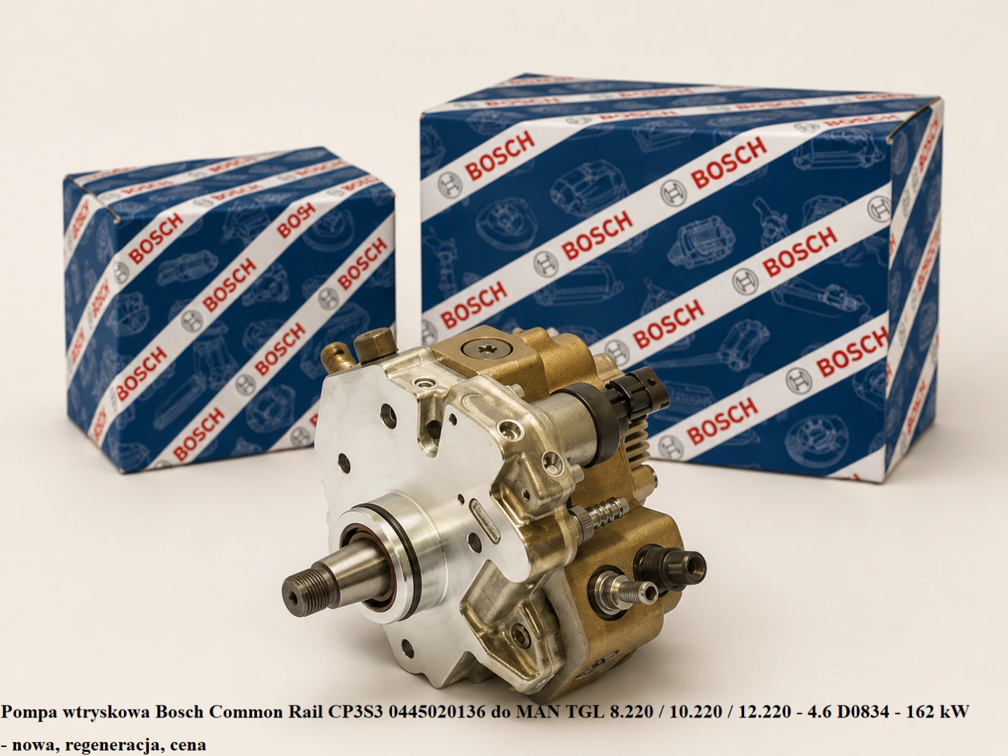 Pompa wtryskowa Bosch Common Rail CP3S3 0445020136 do MAN TGL 8.220 / 10.220 / 12.220 - 4.6 D0834 - 162 kW - nowa, regeneracja, cena
