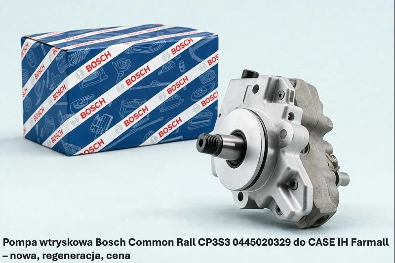 Pompa wtryskowa Bosch Common Rail CP3S3 0445020329 do CASE IH Farmall Pompa wtryskowa Bosch Common Rail CP3S3 0445020329 do CASE IH Farmall – nowa, regeneracja, cena